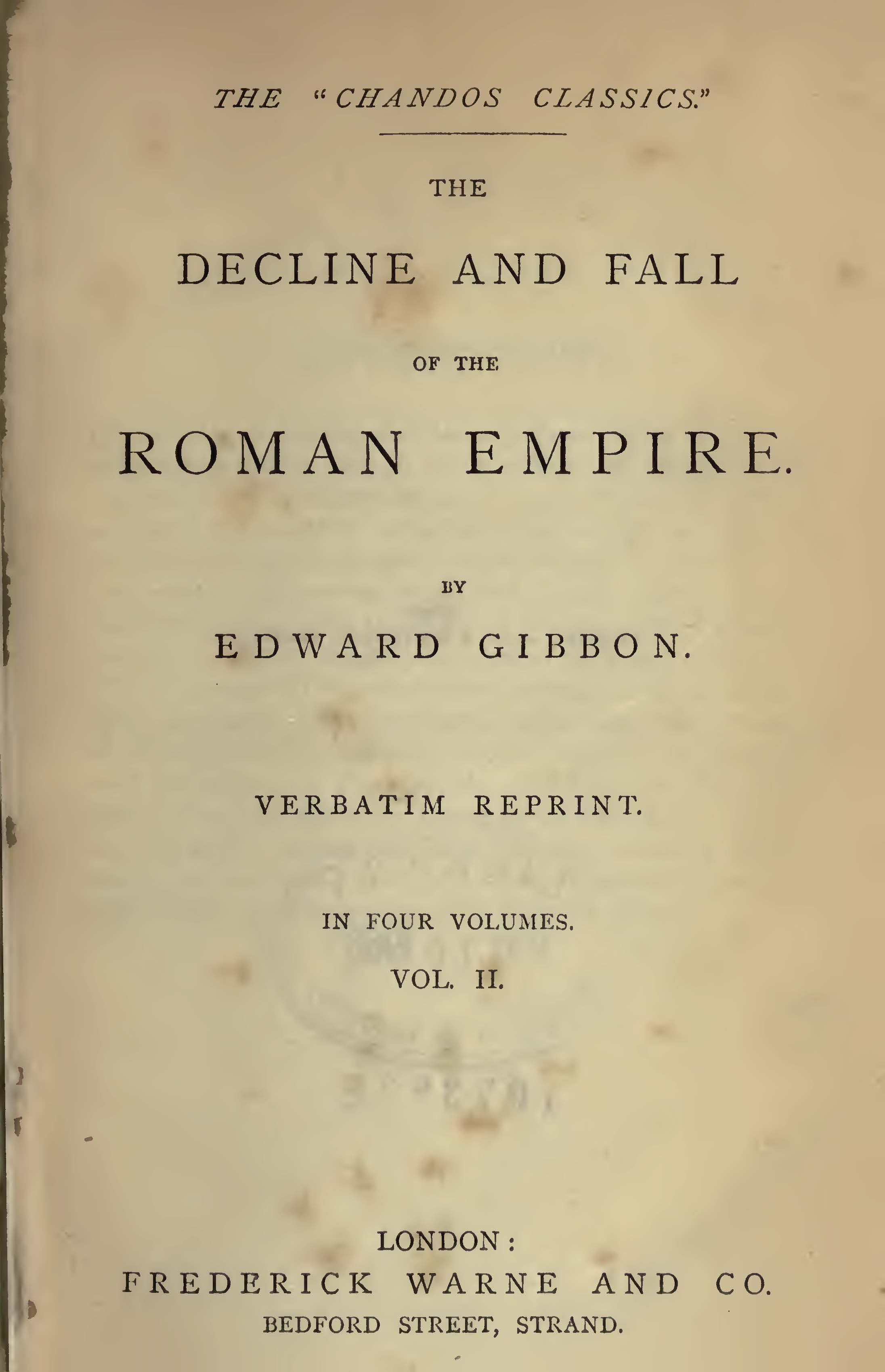 The decline and fall of the Roman Empire 