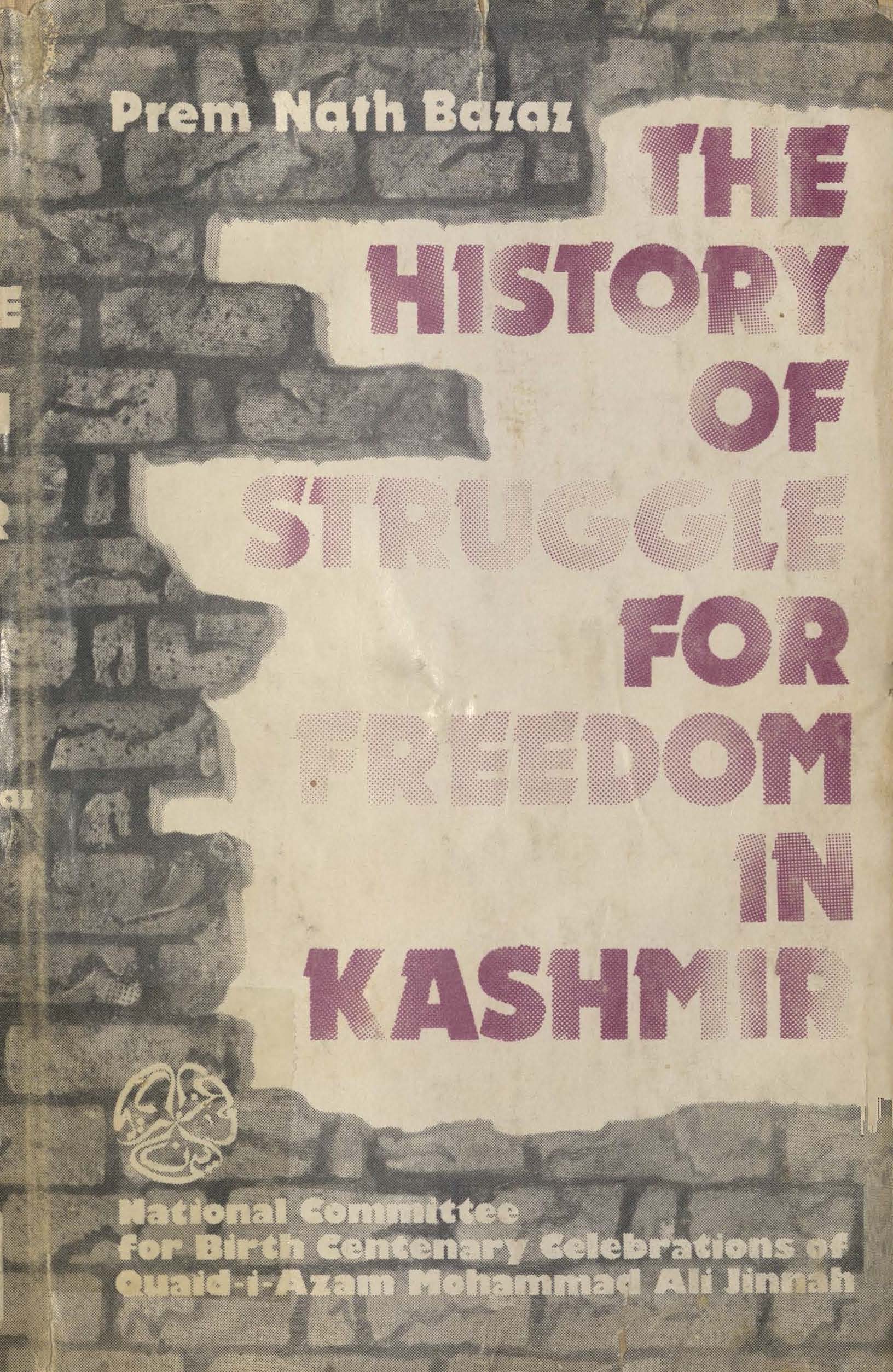 The history of struggle for freedom in Kashmir