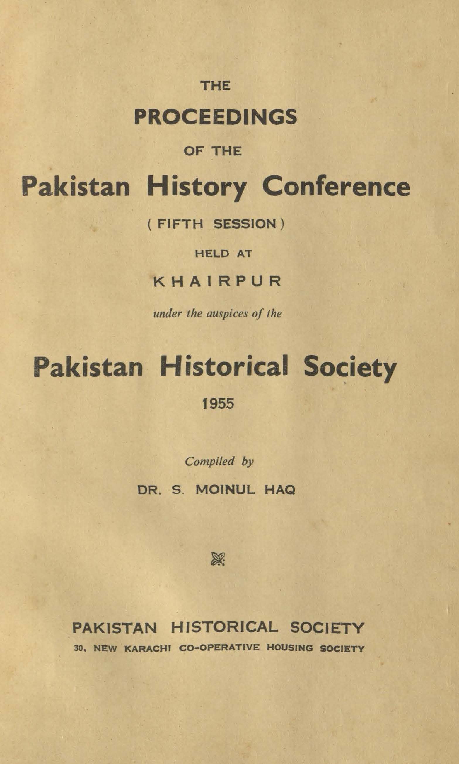 The proceedings of the Pakistan History Conference (Fifth session) 