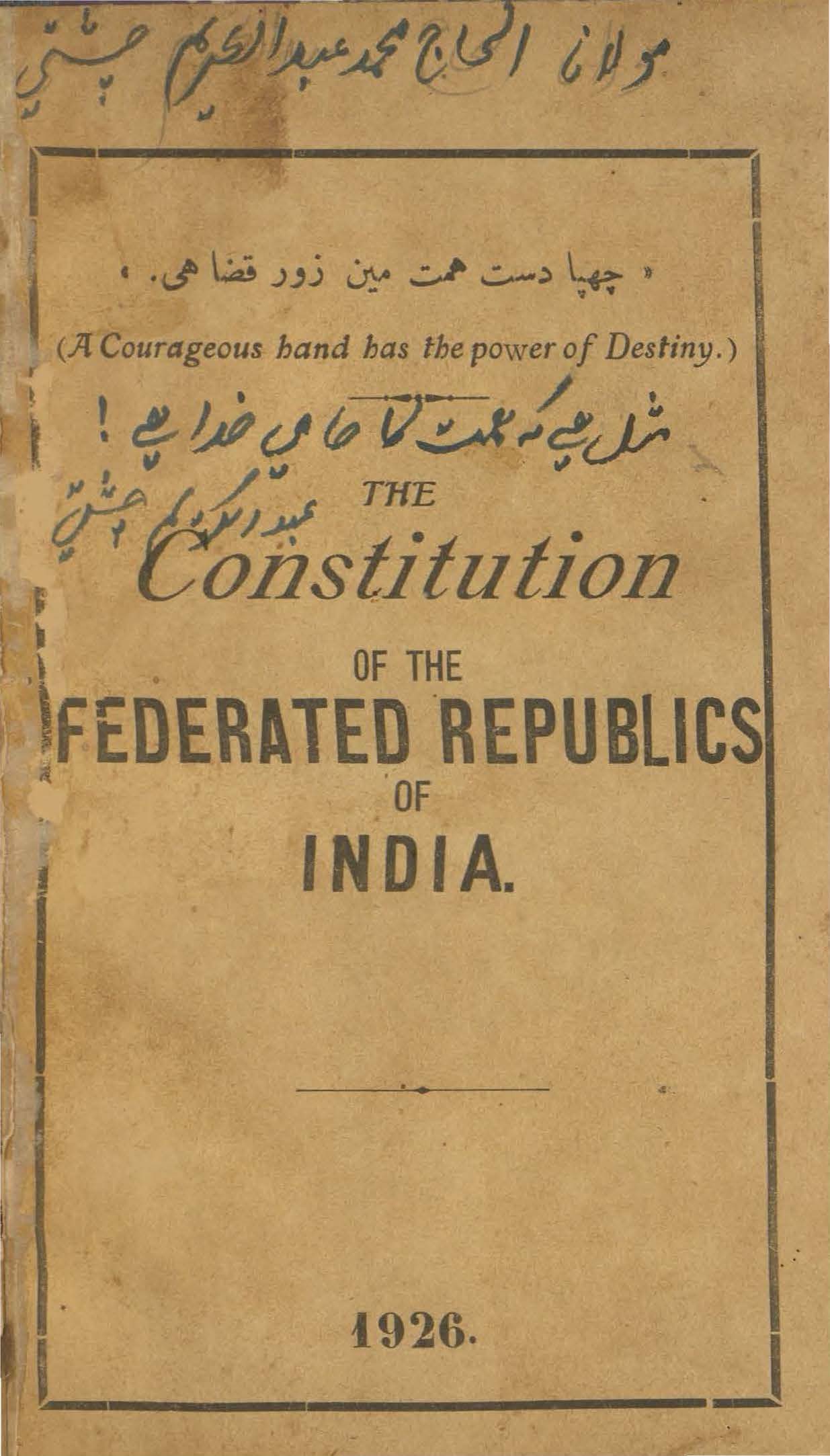 The Constitution of the Federated Republics of India