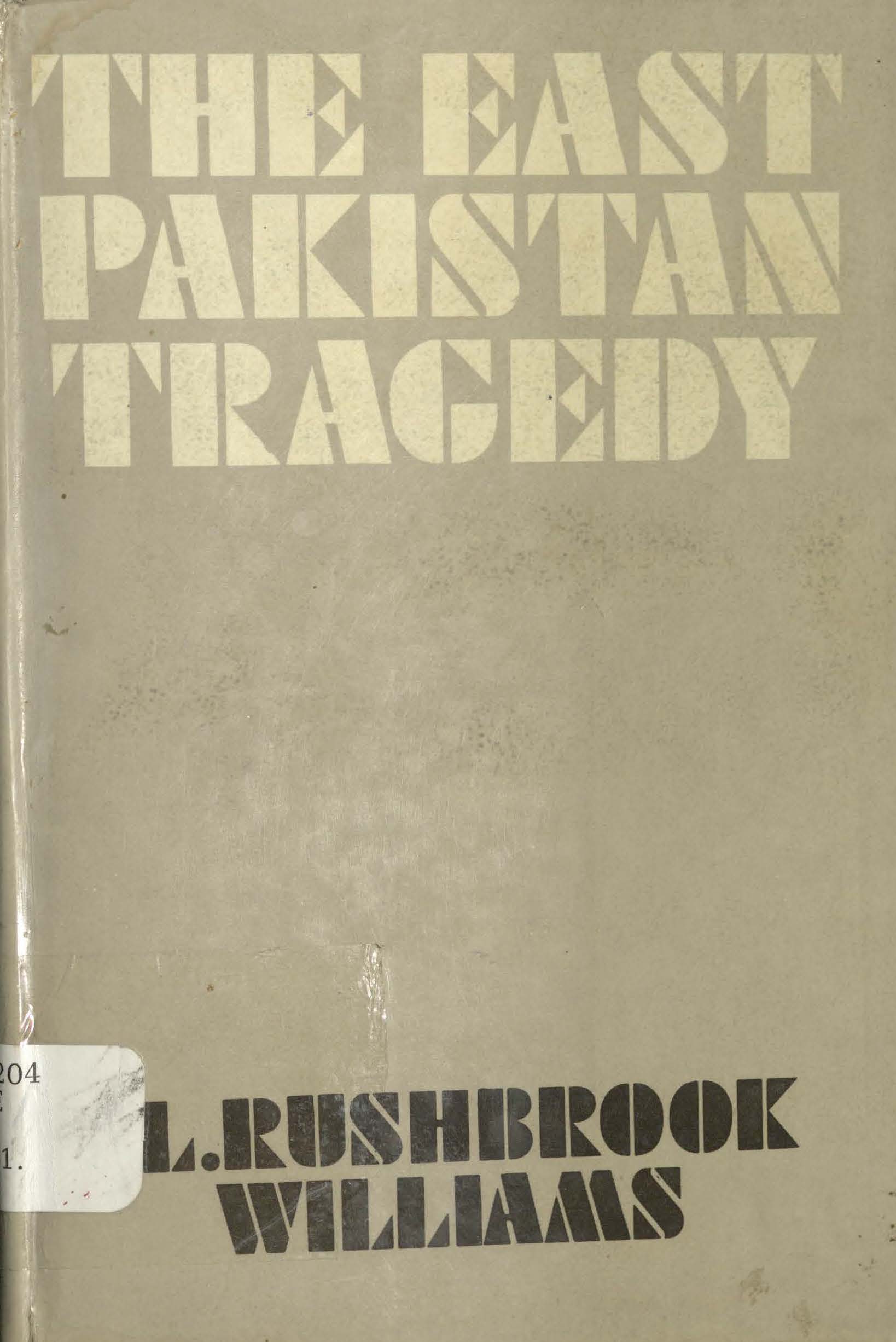 The East Pakistan traged