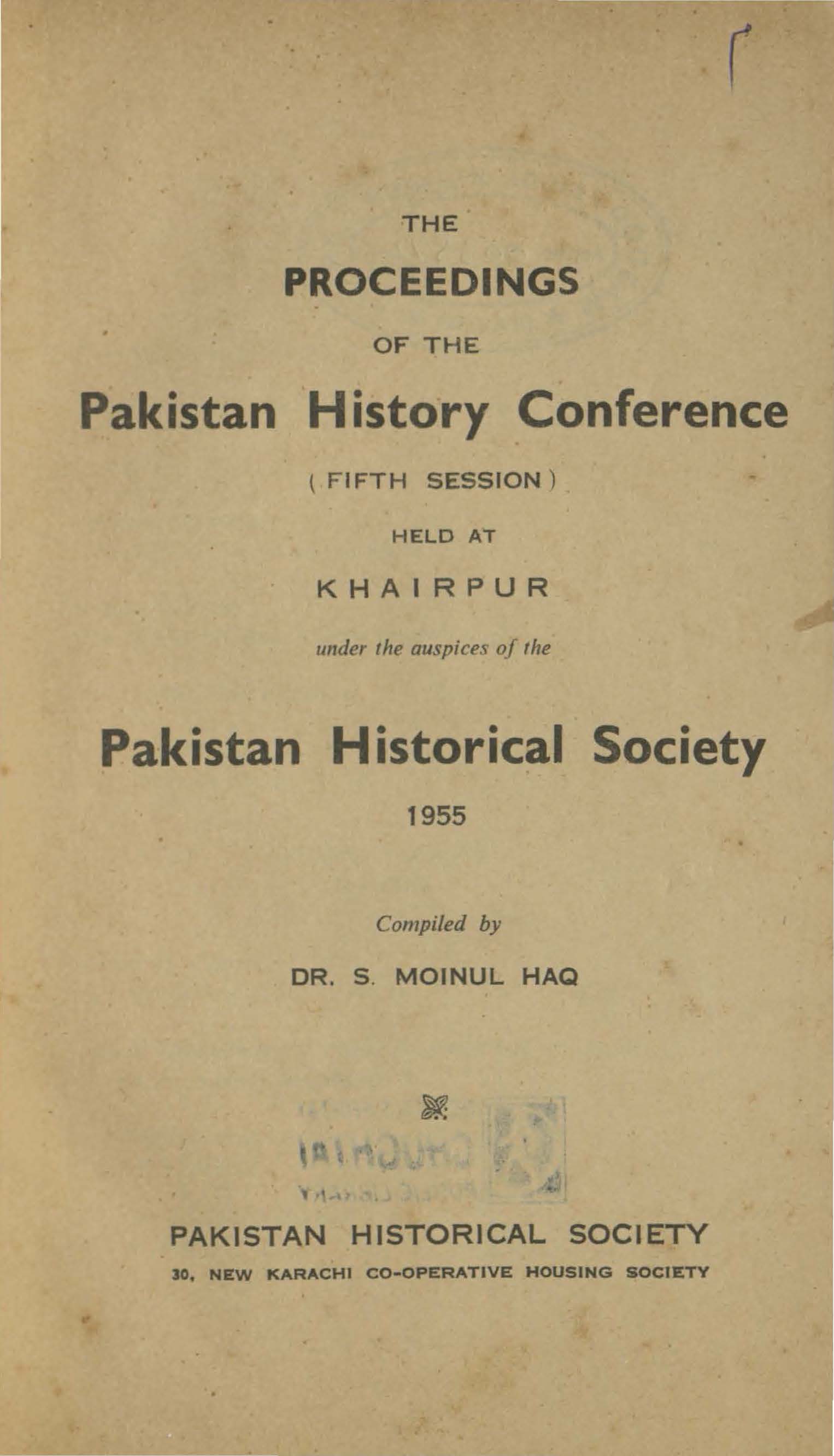 The proceedings of the Pakistan History Conference (Fifth session) 