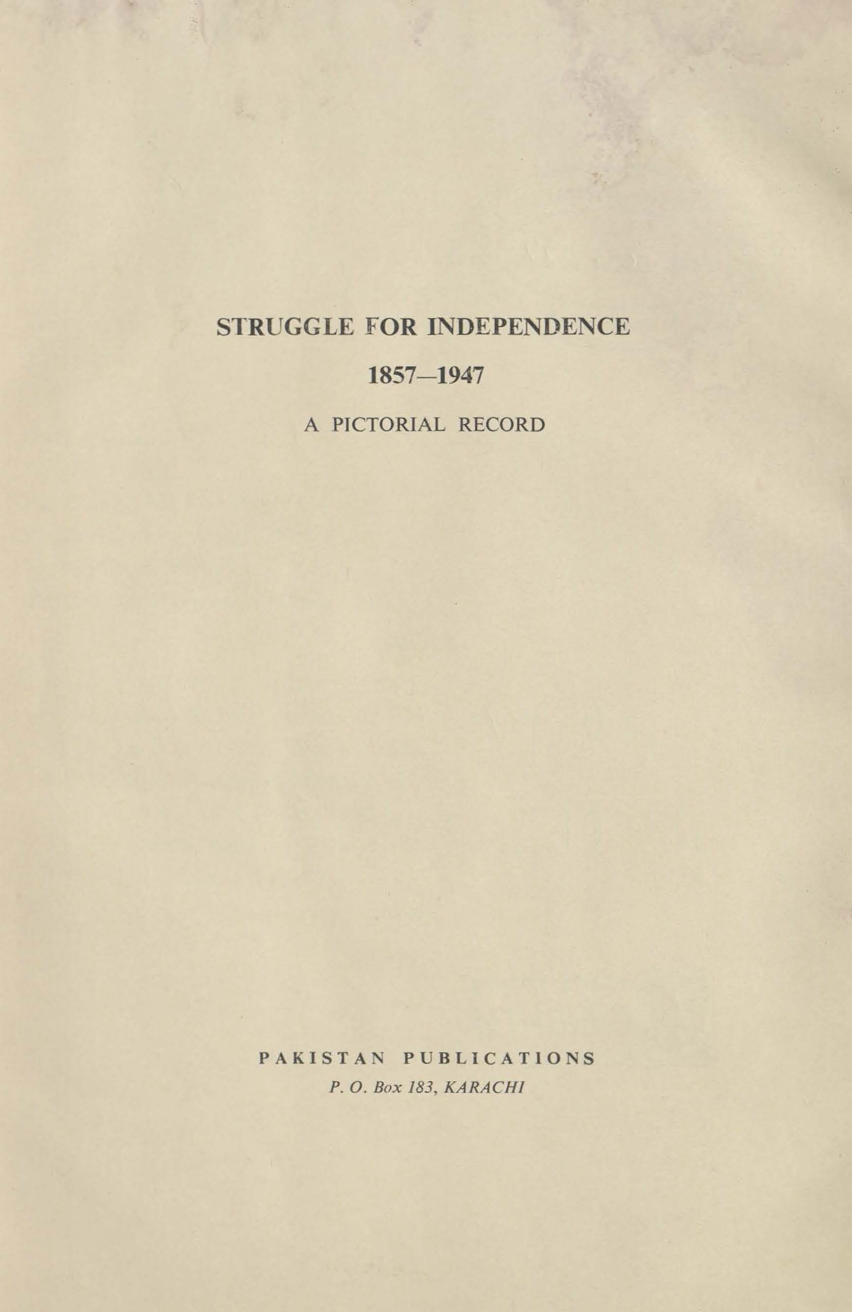 Struggle for independence, 1857-1947