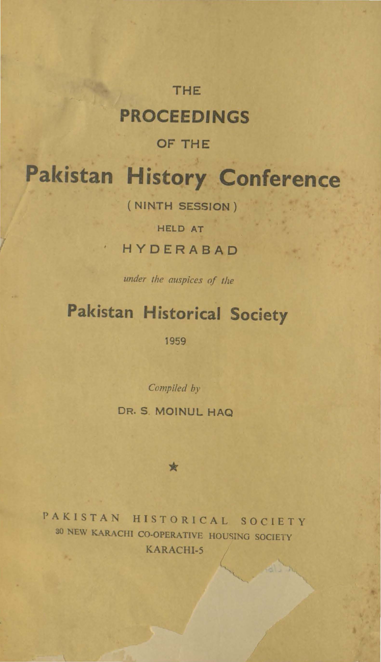 The proceedings of the Pakistan History Conference (ninth session)