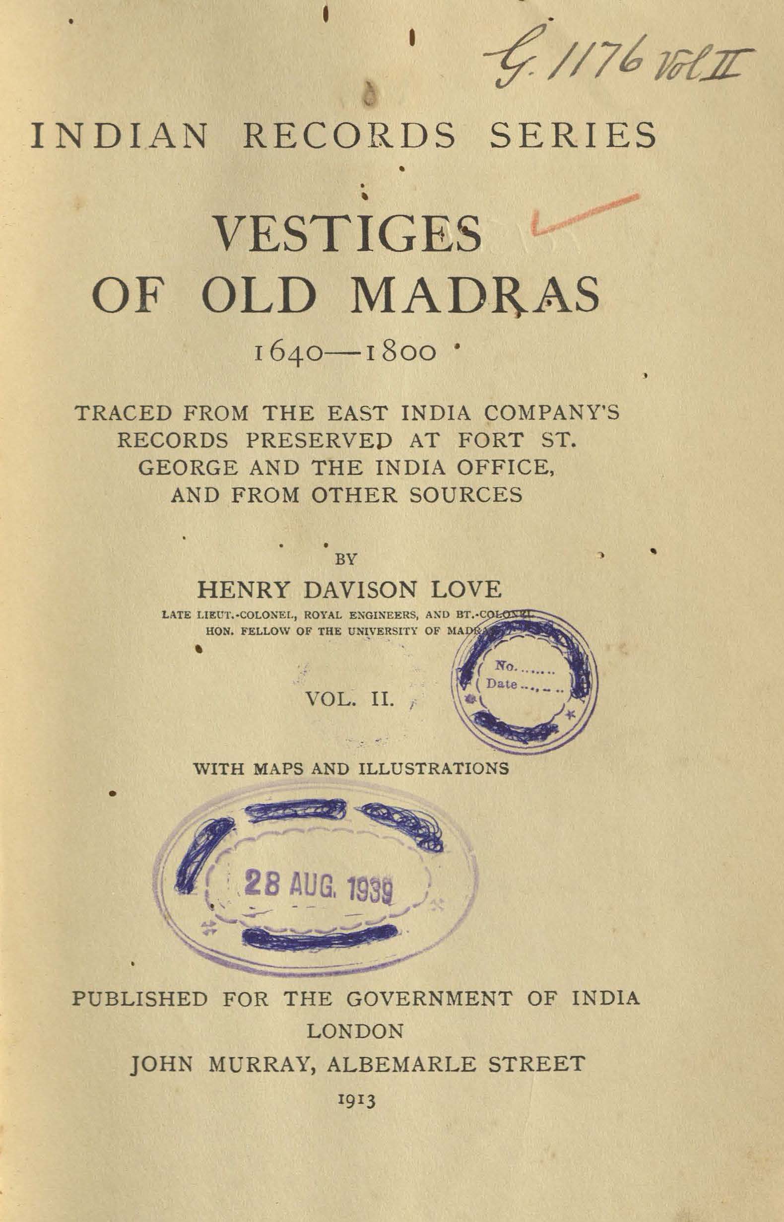 Vestiges of Old Madras 1640-1800