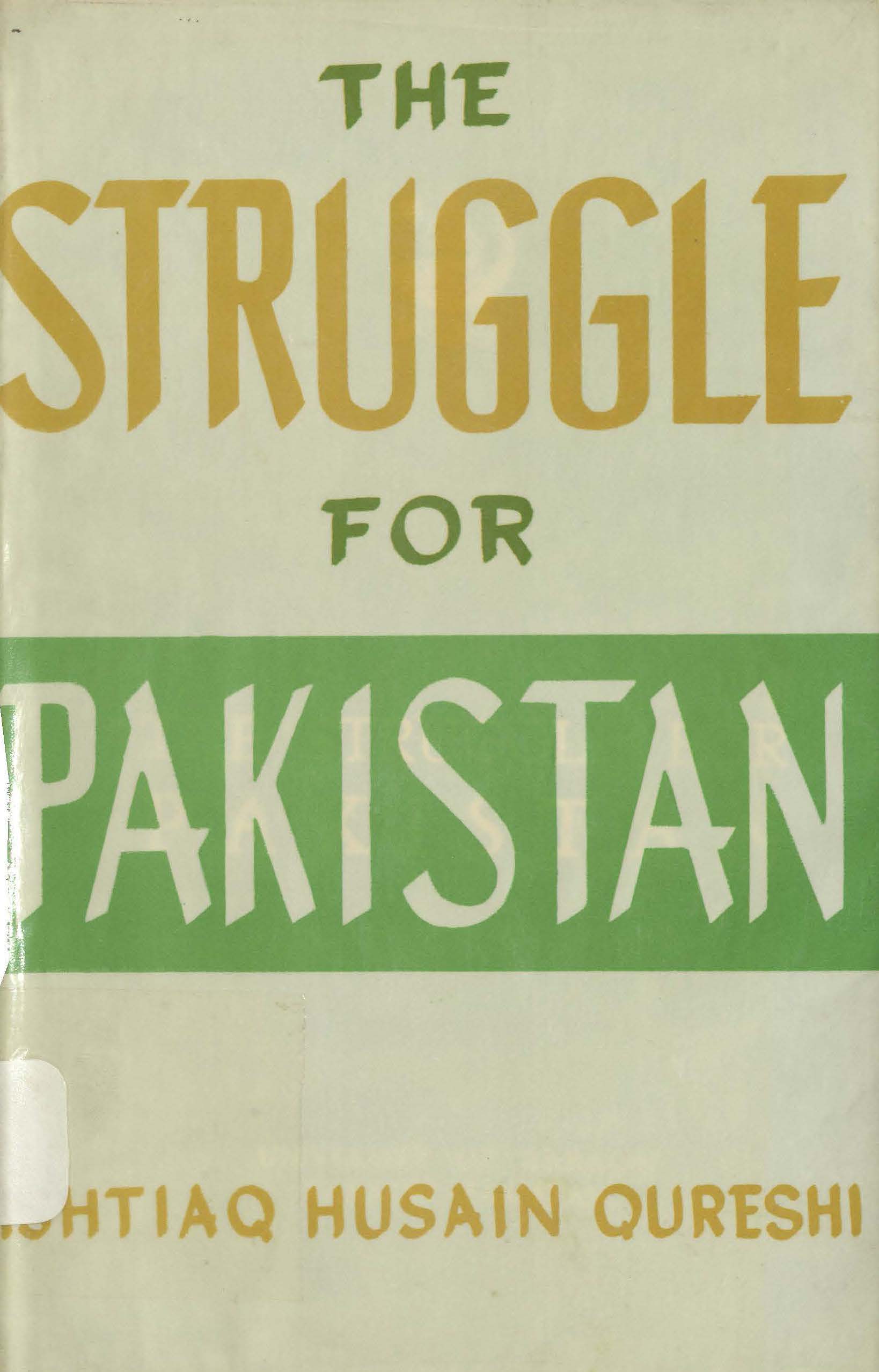 The struggle for Pakistan