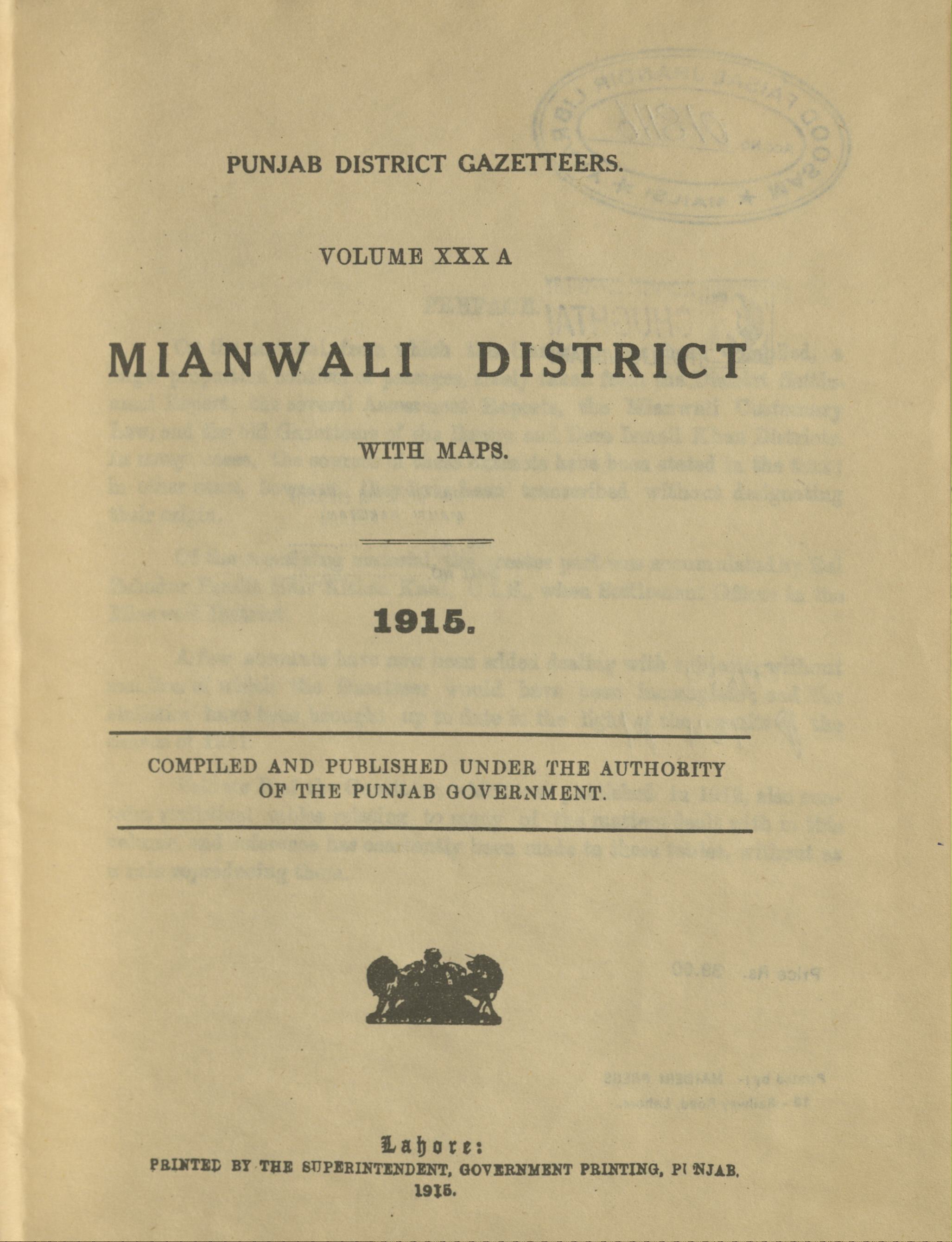 Gazetteer of the Mianwali District with maps 1915