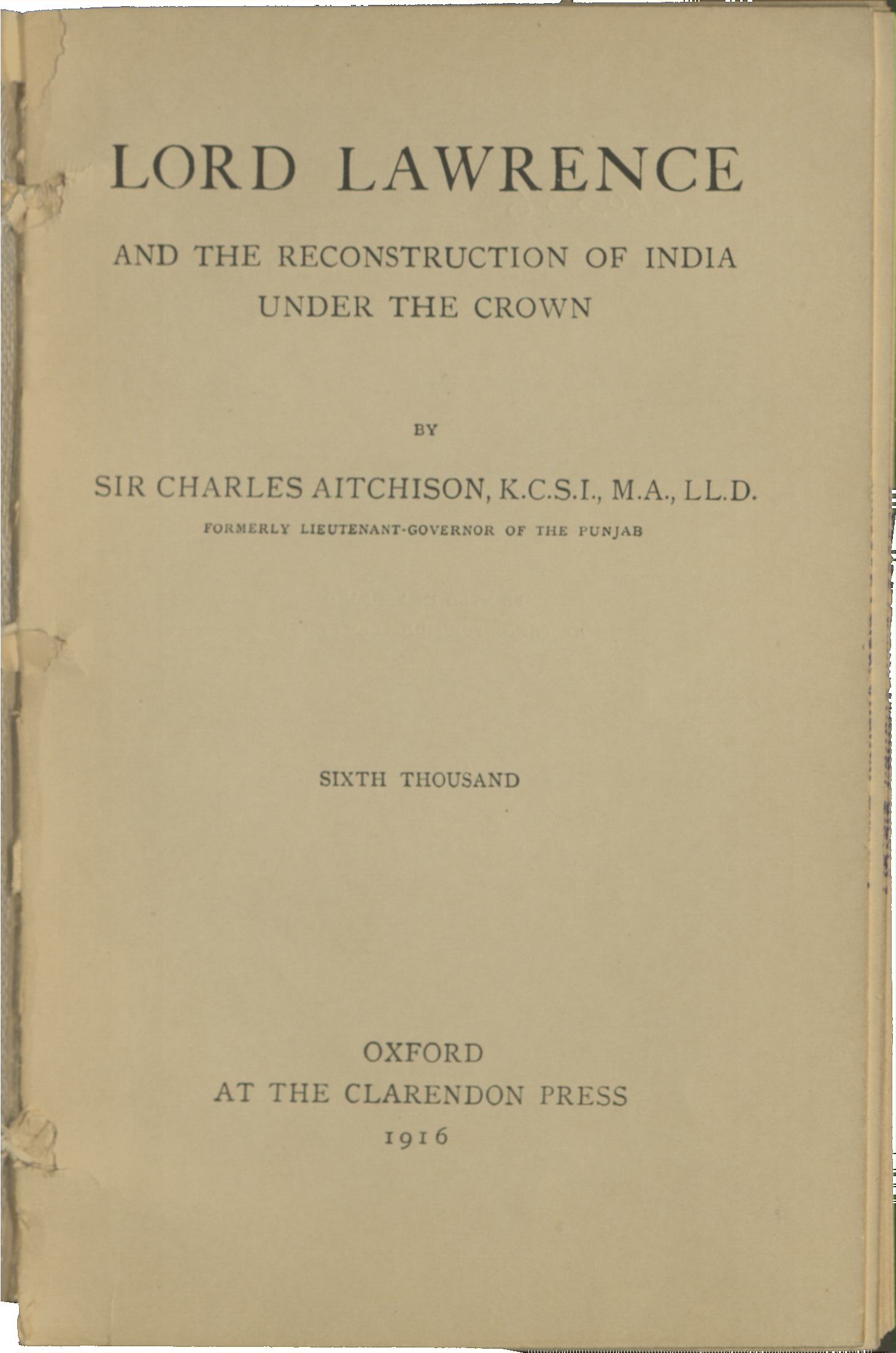 Lord Lawrence and the reconstruction of India under the crown