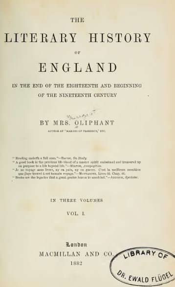 The Literary history of England in the End of the Eighteenth and Beginning of the Nineteenth Century