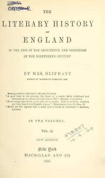 The Literary history of England in the End of the Eighteenth and Beginning of the Nineteenth Century