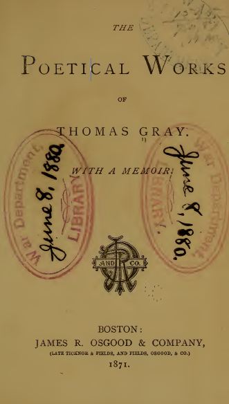 The Poetical Works of Thomas Gray and An Essay on Criticism The Rape of The Lock and An Essay On Man 