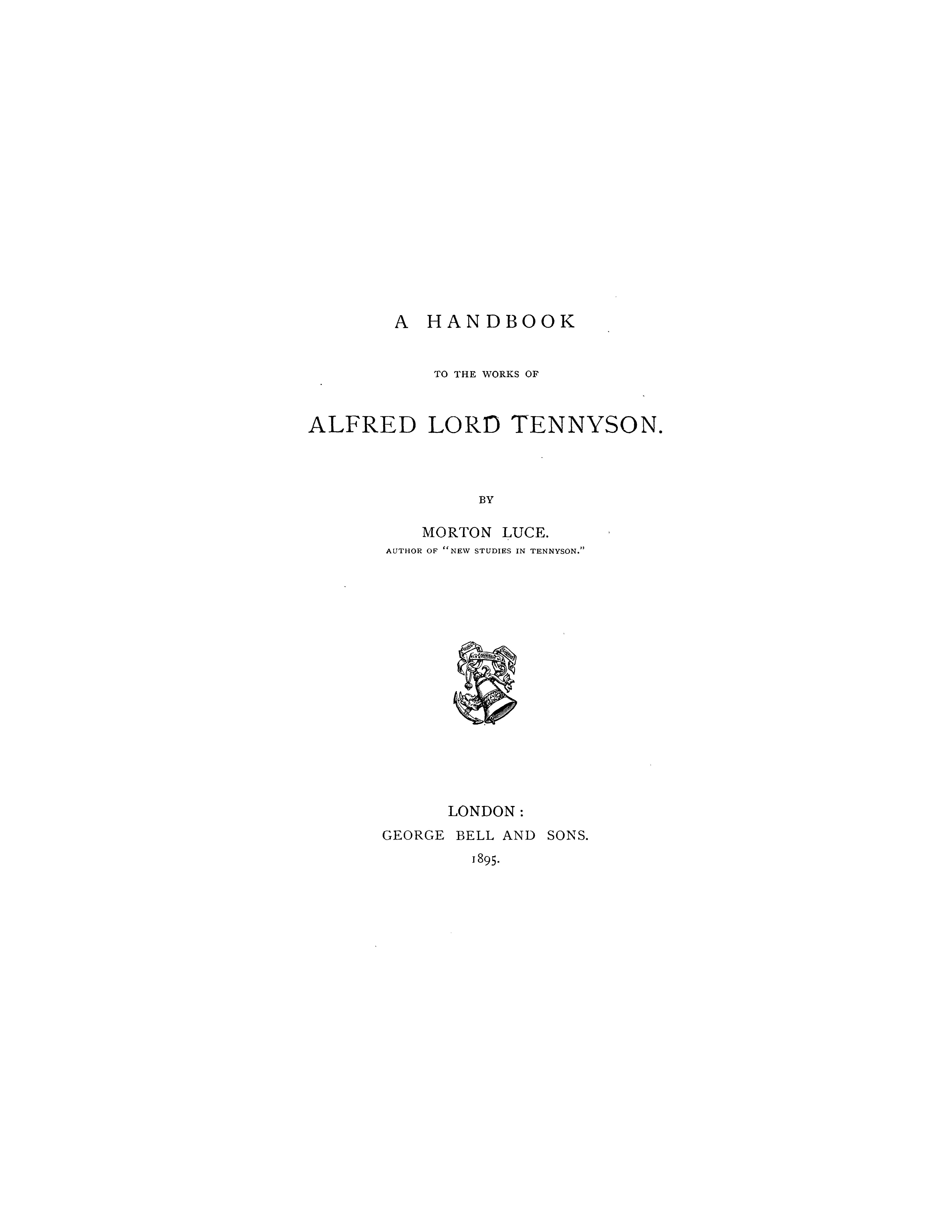 A Handbook to the Works of A. L. Tennyson