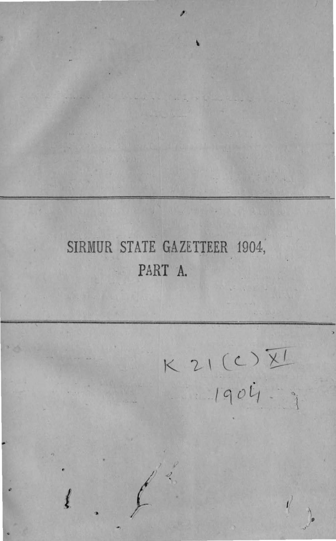 Sirmur State Gazetteer Part-A 1904