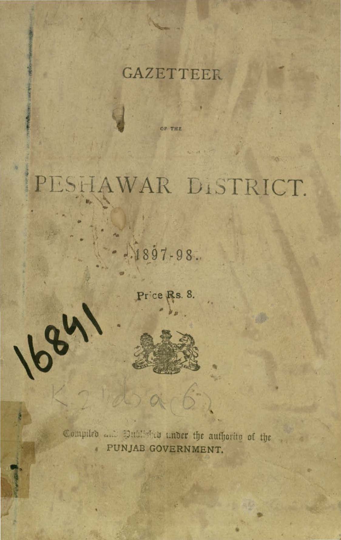 Gazetteer of the Peshawar District, 1897-98