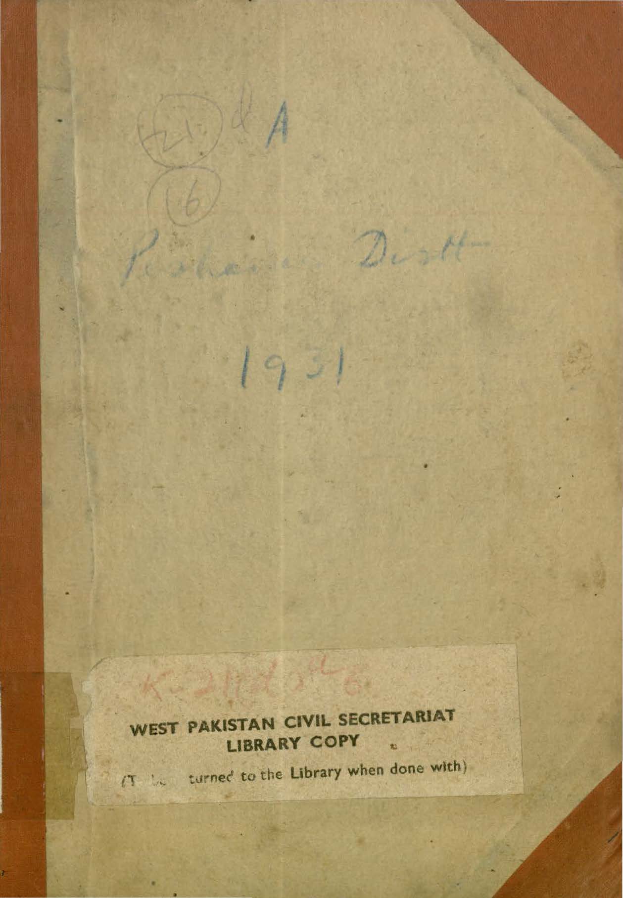 N.W.F. Province Gazetteer Peshawar District, Volume A, 1931