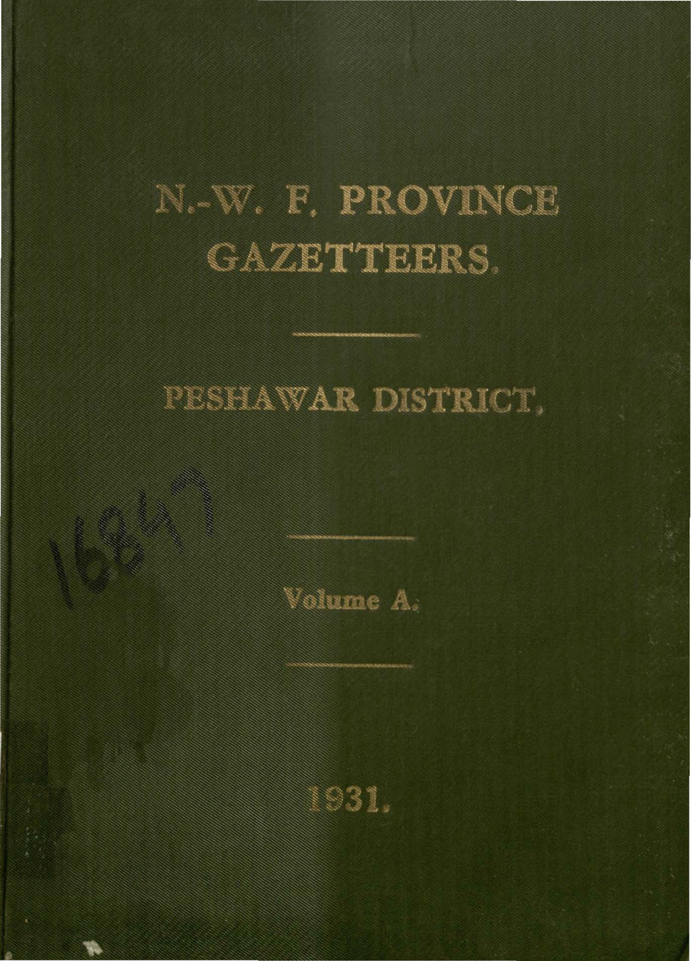 N.W.F. Province Gazetteer Peshawar District, Volume A, 1931