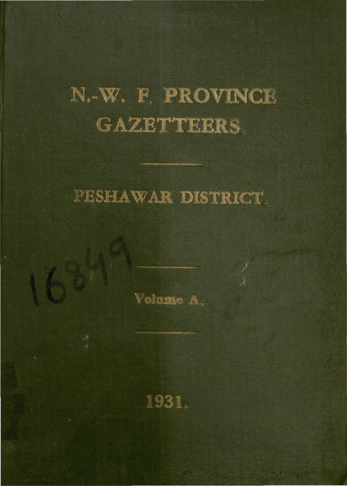 N.W.F. Province Gazetteer Peshawar District, Volume A, 1931