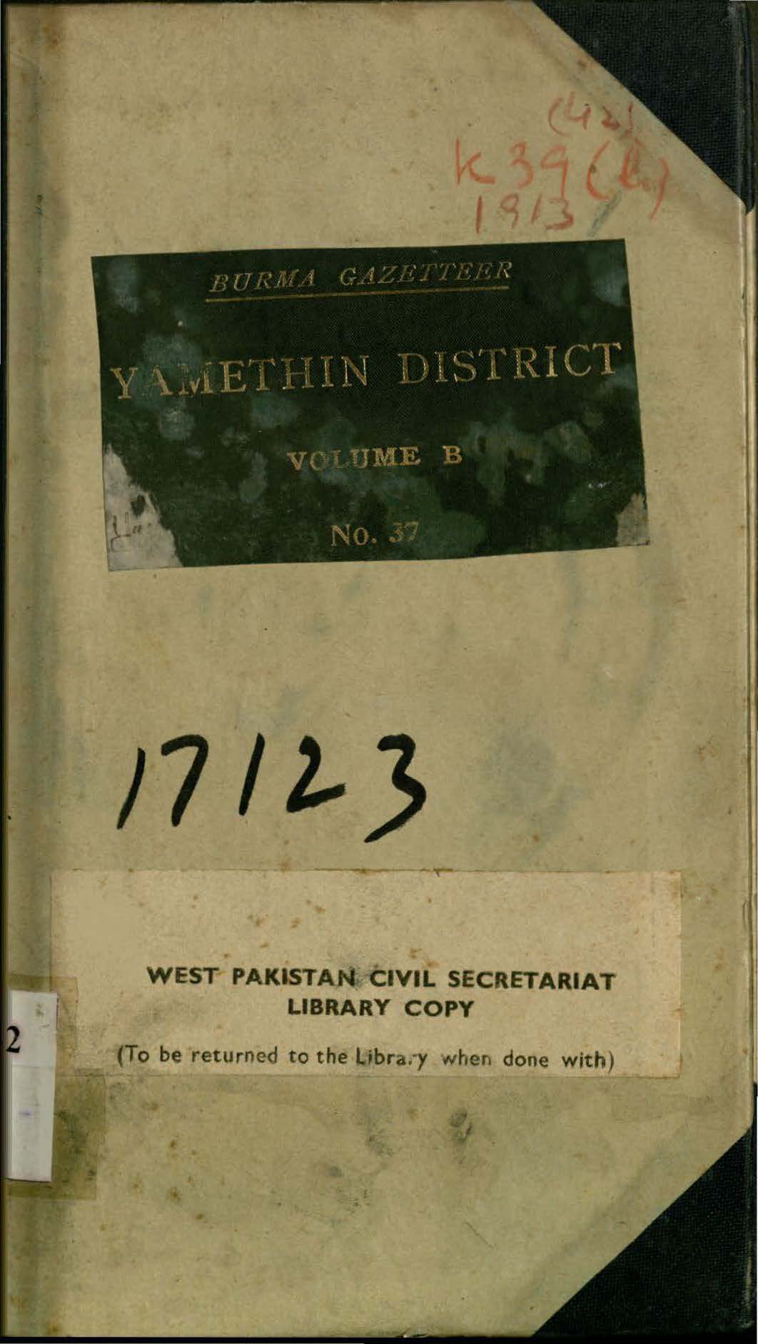 Burma Gazetteer Yamethin District, Volume-B including Town and Village Census Tables 