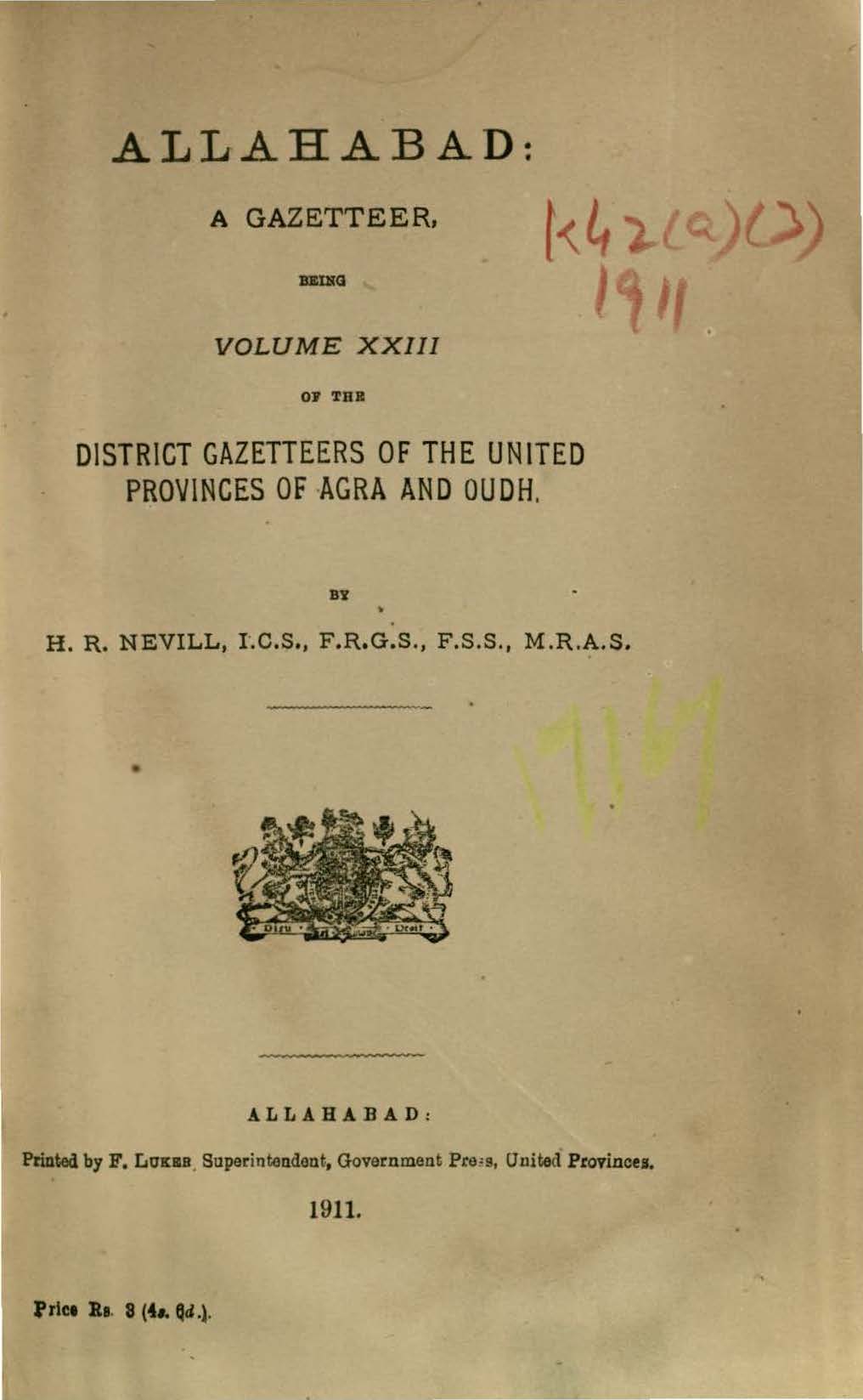 Allahabad A Gazetteer Being Volume XXIII of the District Gazetteers of the United Provinces of Agra and Oudh