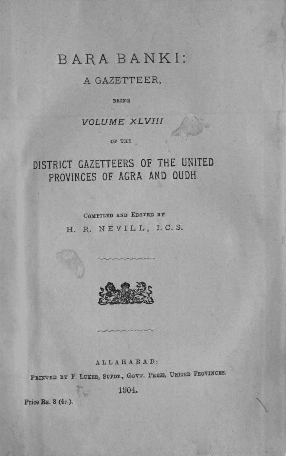 Barabanki A Gazetteer Being Volume XLVIII of the District Gazetteers of the United Provinces of Agra and Oudh