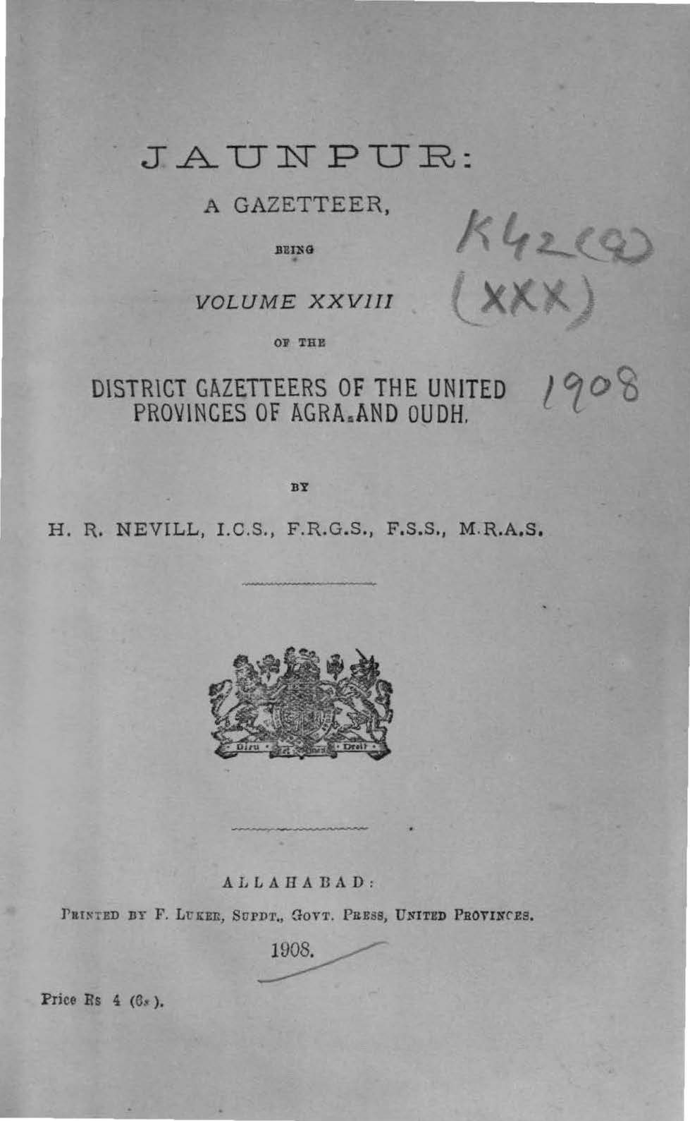 Jaunpur A Gazetteer Being Volume XXVIII of the District Gazetteers of the United Provinces of Agra and Oudh