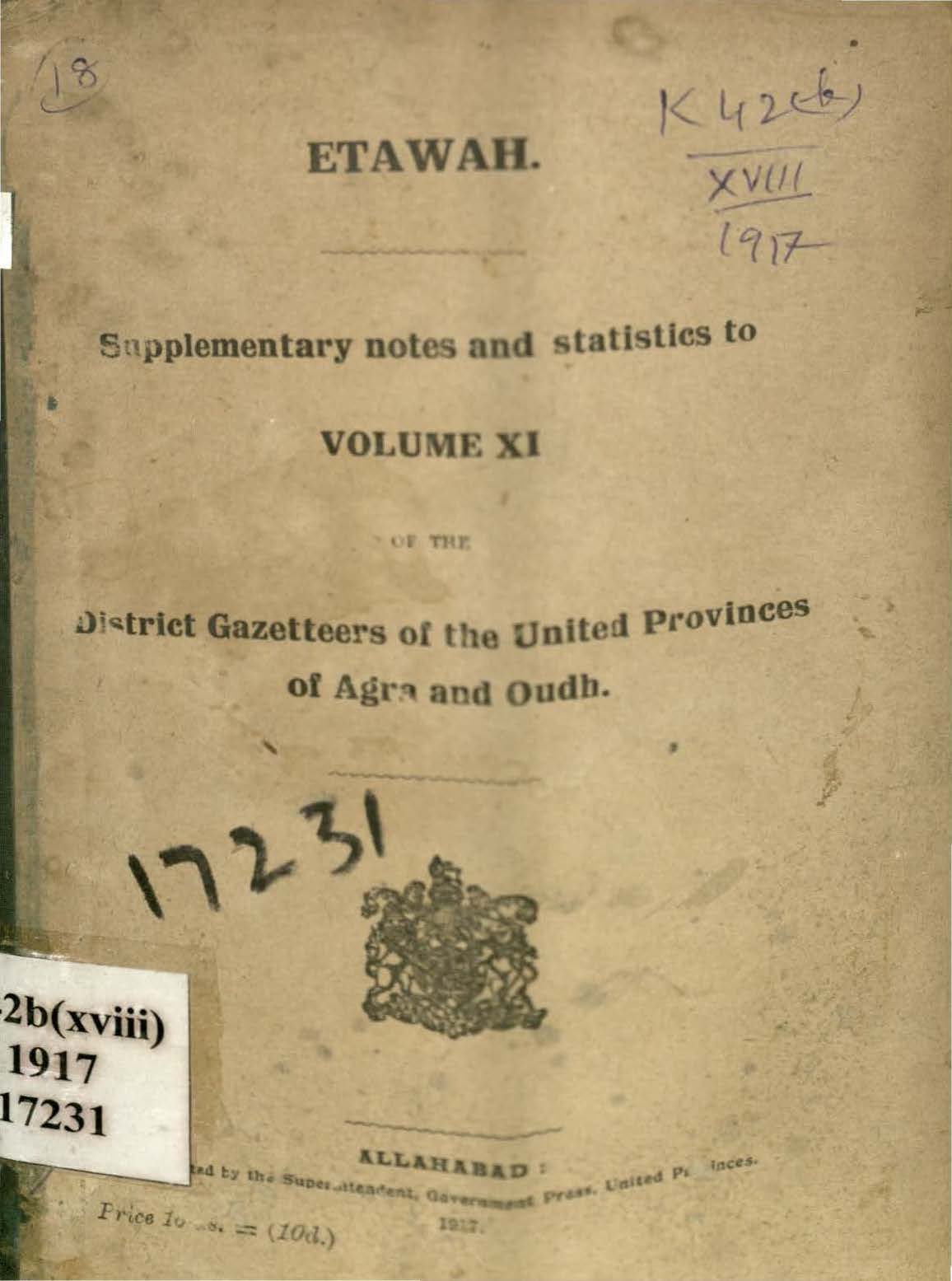 Etawah Supplementary notes and Statistics to Volume XI of the District Gazetteers of the United Provinces of Agra and Oudh