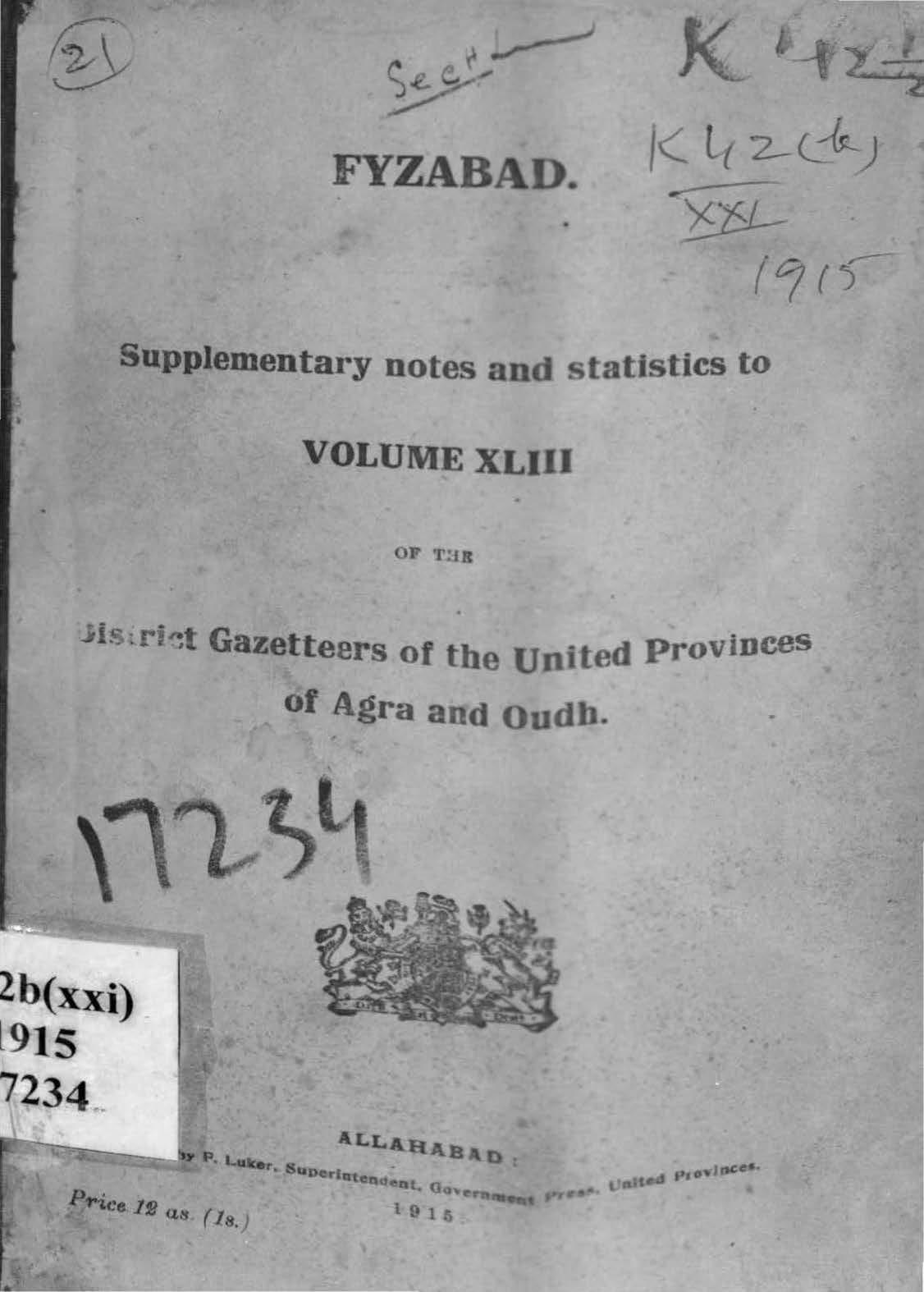 Fyzabad Supplementary notes and Statistics to Volume XLIII of the District Gazetteers of the United Provinces of Agra and Oudh