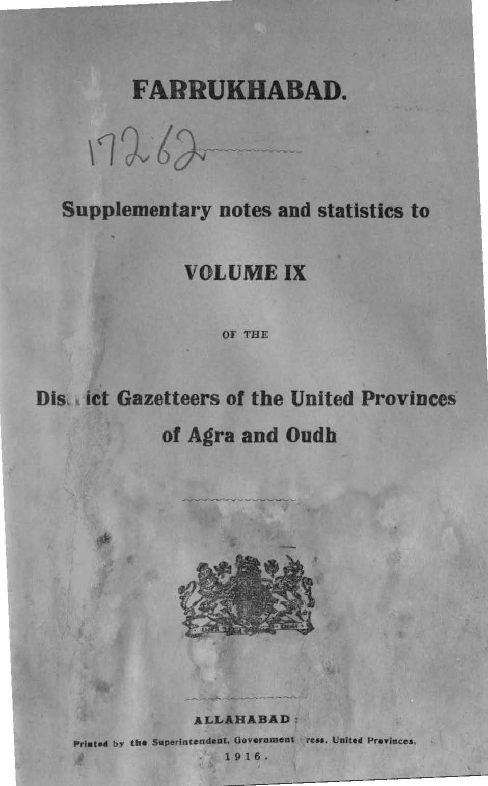 Farrukhabad Supplementary notes and Statistics to Volume IX of the District Gazetteers of the United Provinces of Agra and Oudh