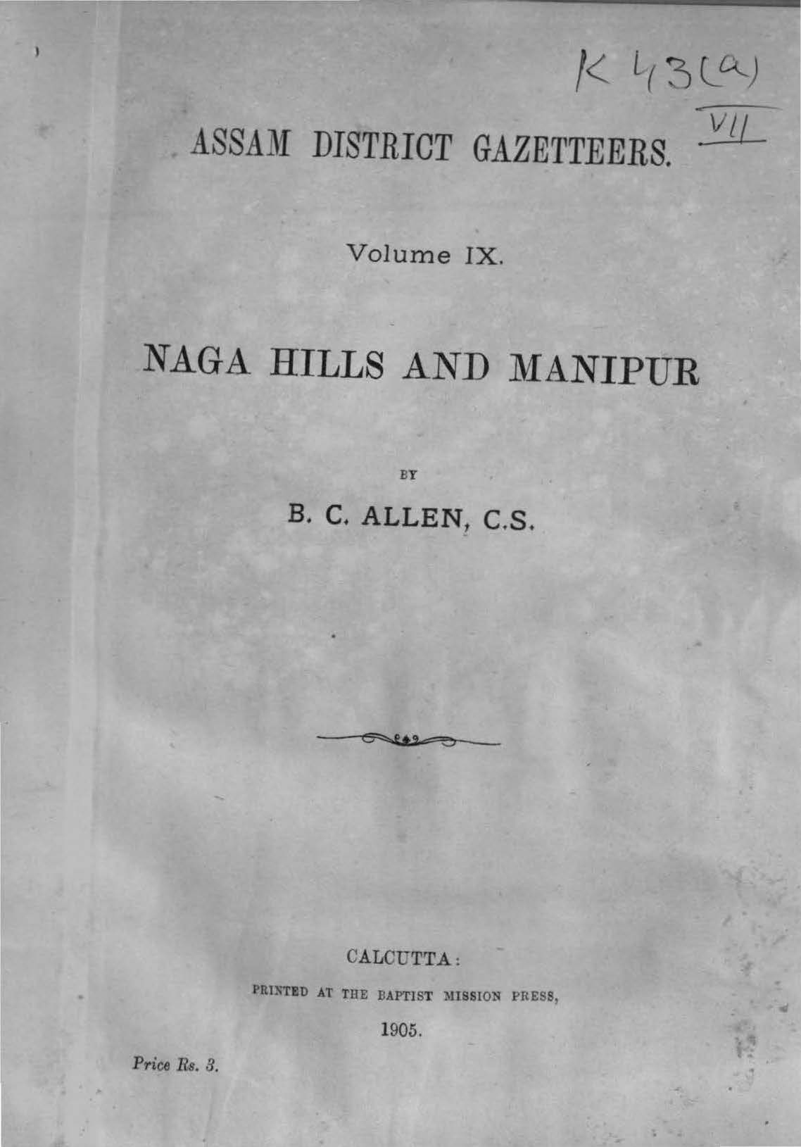 Assam District Gazetteers Volume-IX, Naga Hills and Manipur 