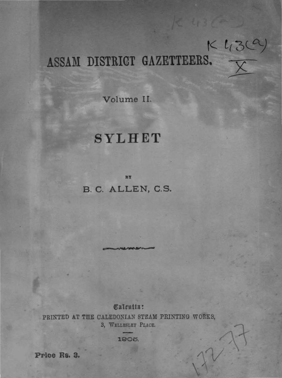 Assam District Gazetteers Volume-II, Sylhet