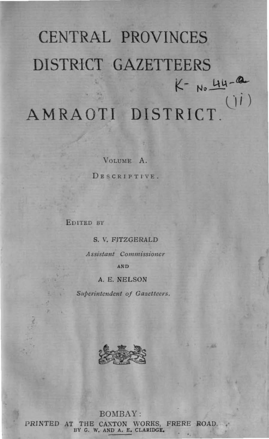 Central Provinces District Gazetteers  Amroati District, Volume-A Descriptive 