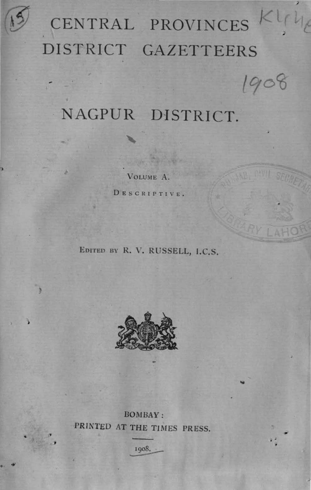 Central Provinces District Gazetteers Nagpur District, Volume-A Descriptive 