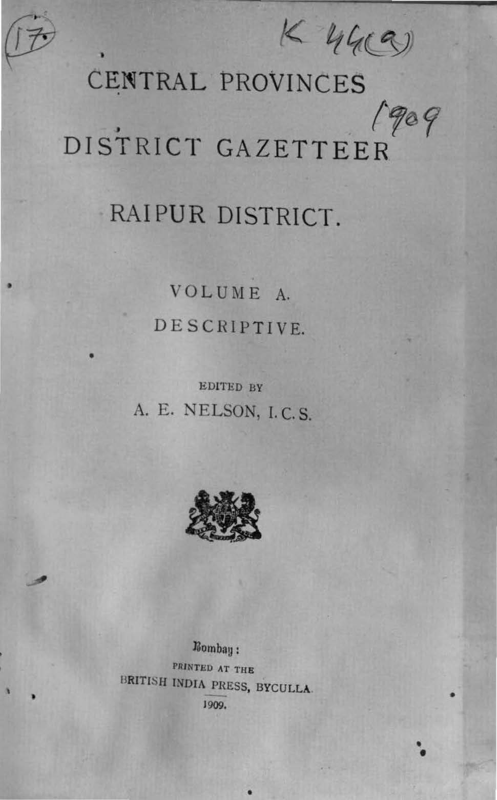 Central Provinces District Gazetteers Raipur District, Volume-A Descriptive 