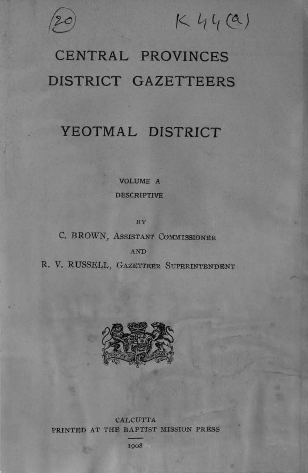 Central Provinces District Gazetteers Yeotmal District, Volume-A Descriptive 