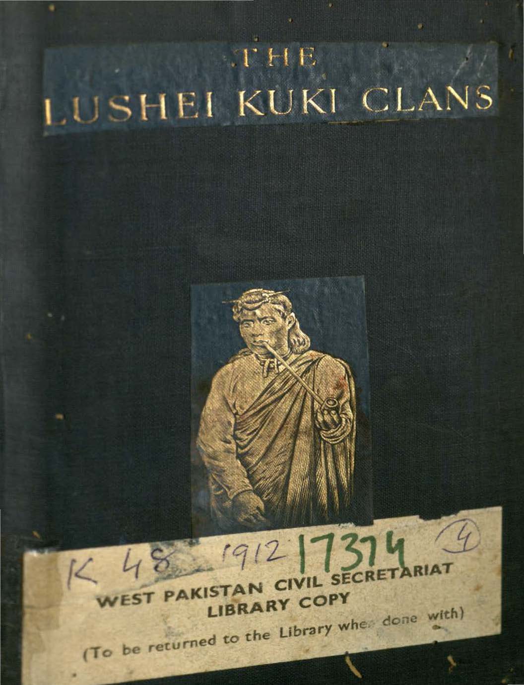 The Lushei Kuki Clans 