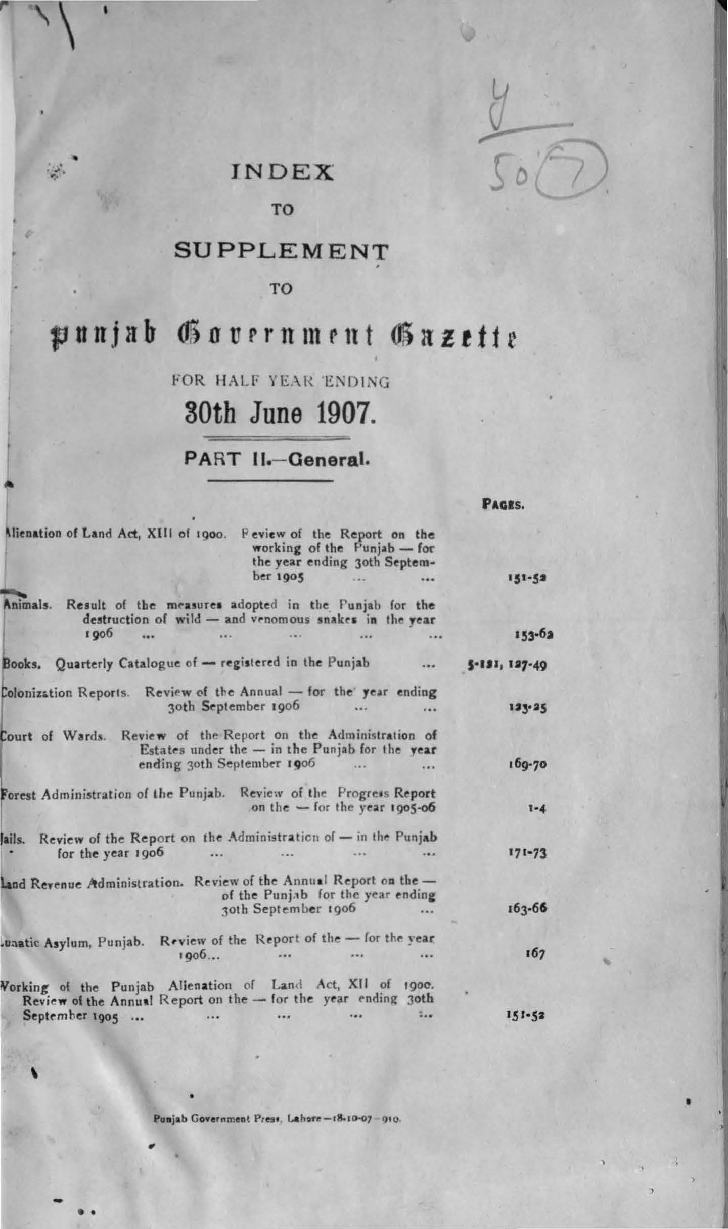 Index to Supplement to Punjab Government Gazette for half year ending 30th June 1907 (Part-II General)