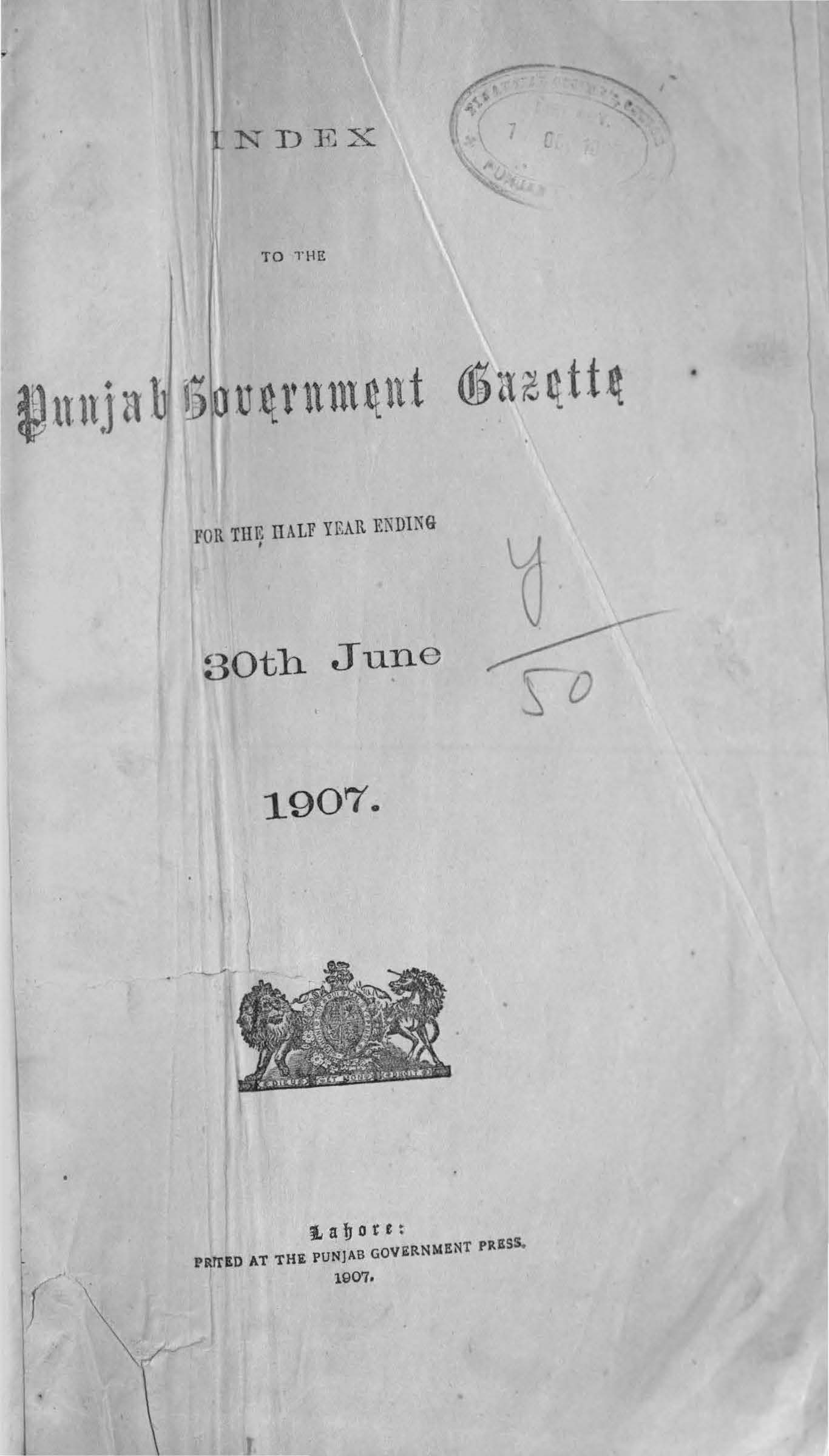 Index to Punjab Government Gazette for half year ending 30th June 1907 (Part-I General)