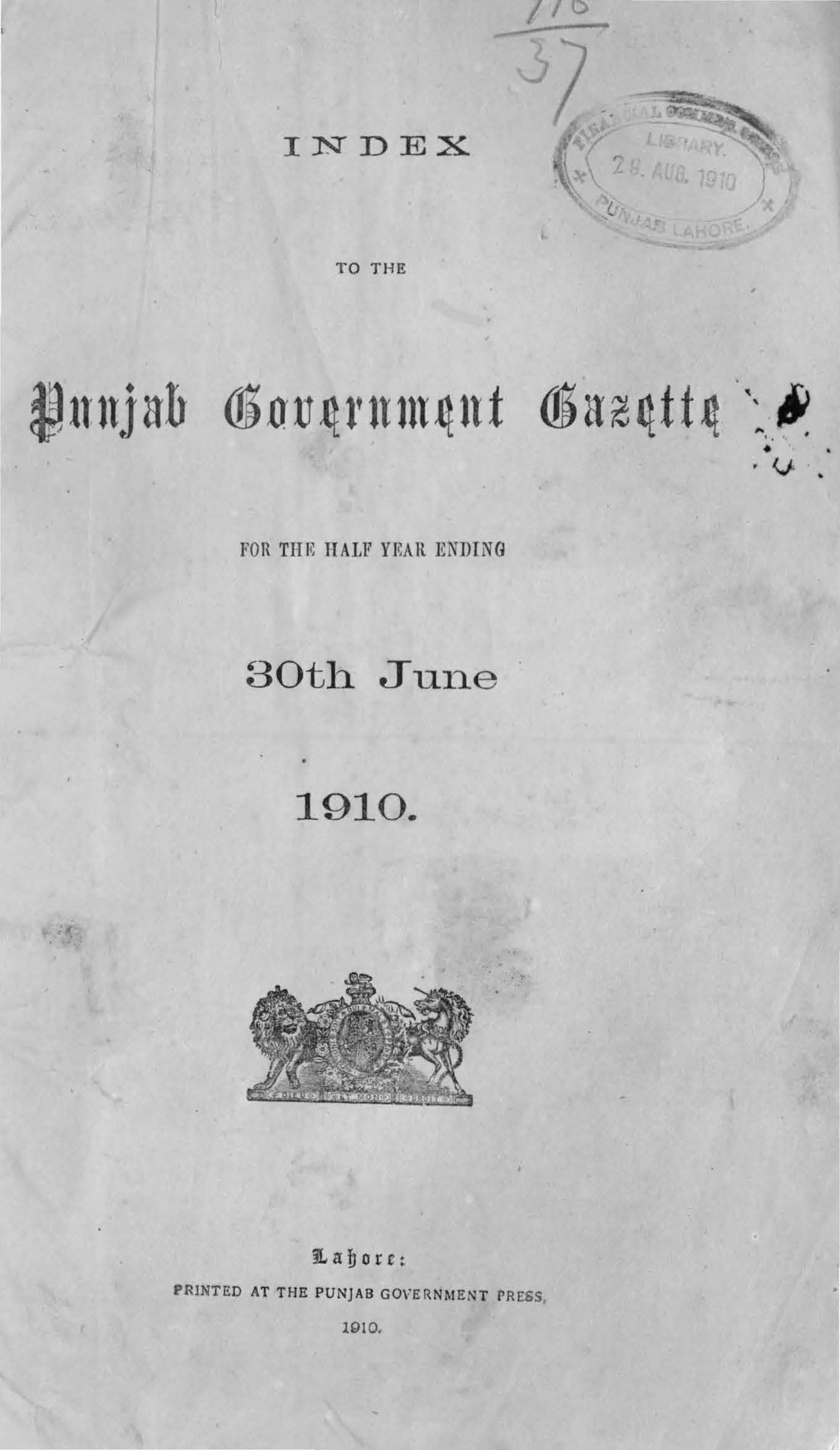 Index to Punjab Government Gazette for half year ending 30th June 1910 (Part-I General)