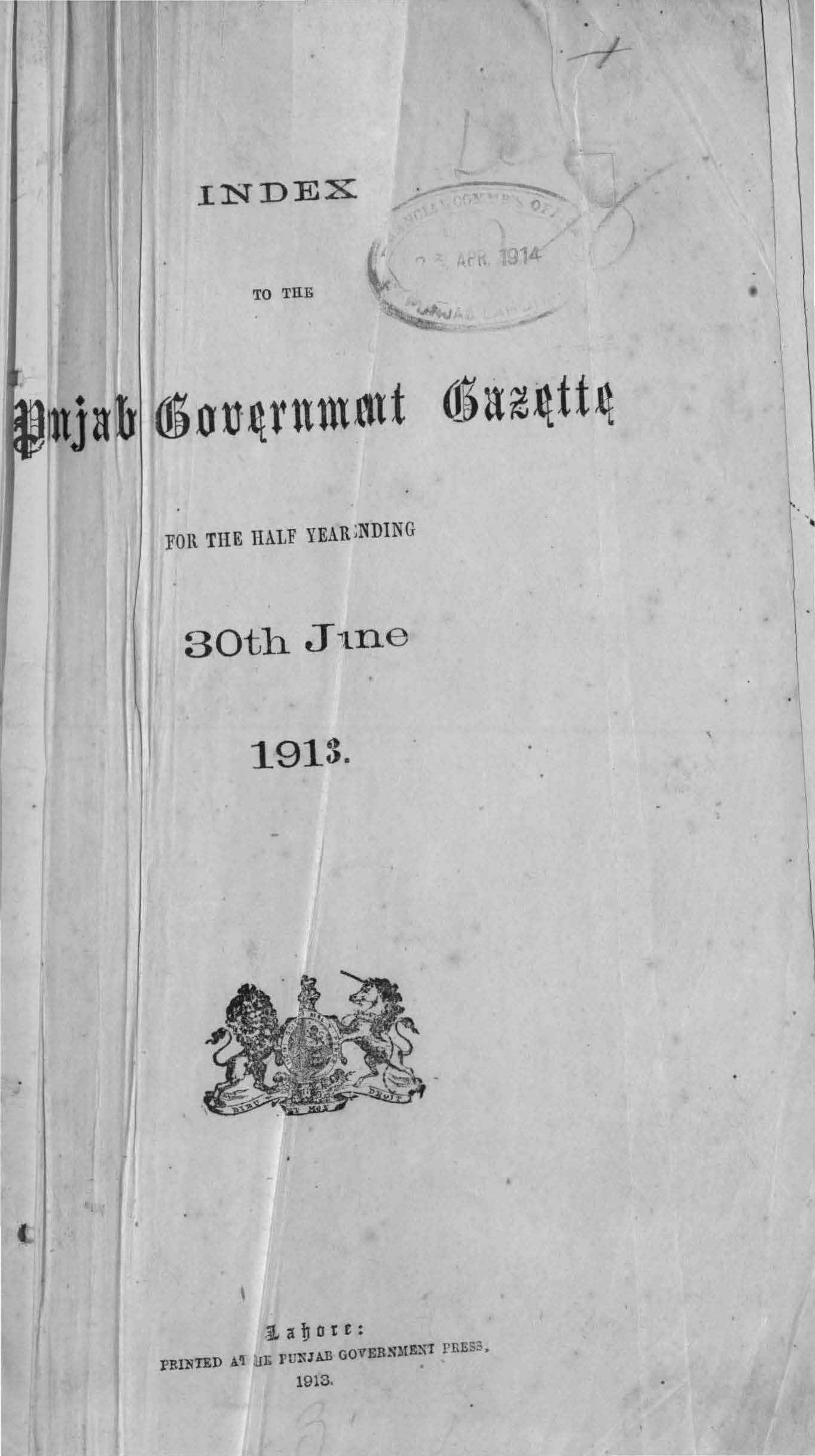 Index to Punjab Government Gazette for the half year ending 30th June 1913