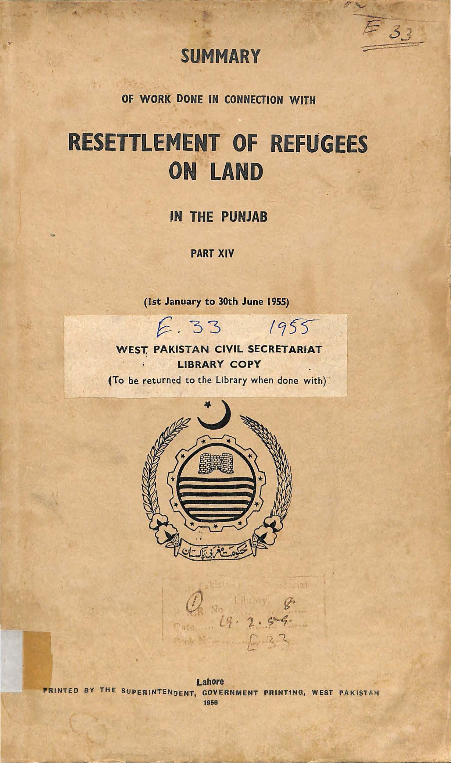 Summary of work done in connection with Resettlement of Refugees on Land in the punjab Part XIV 1955