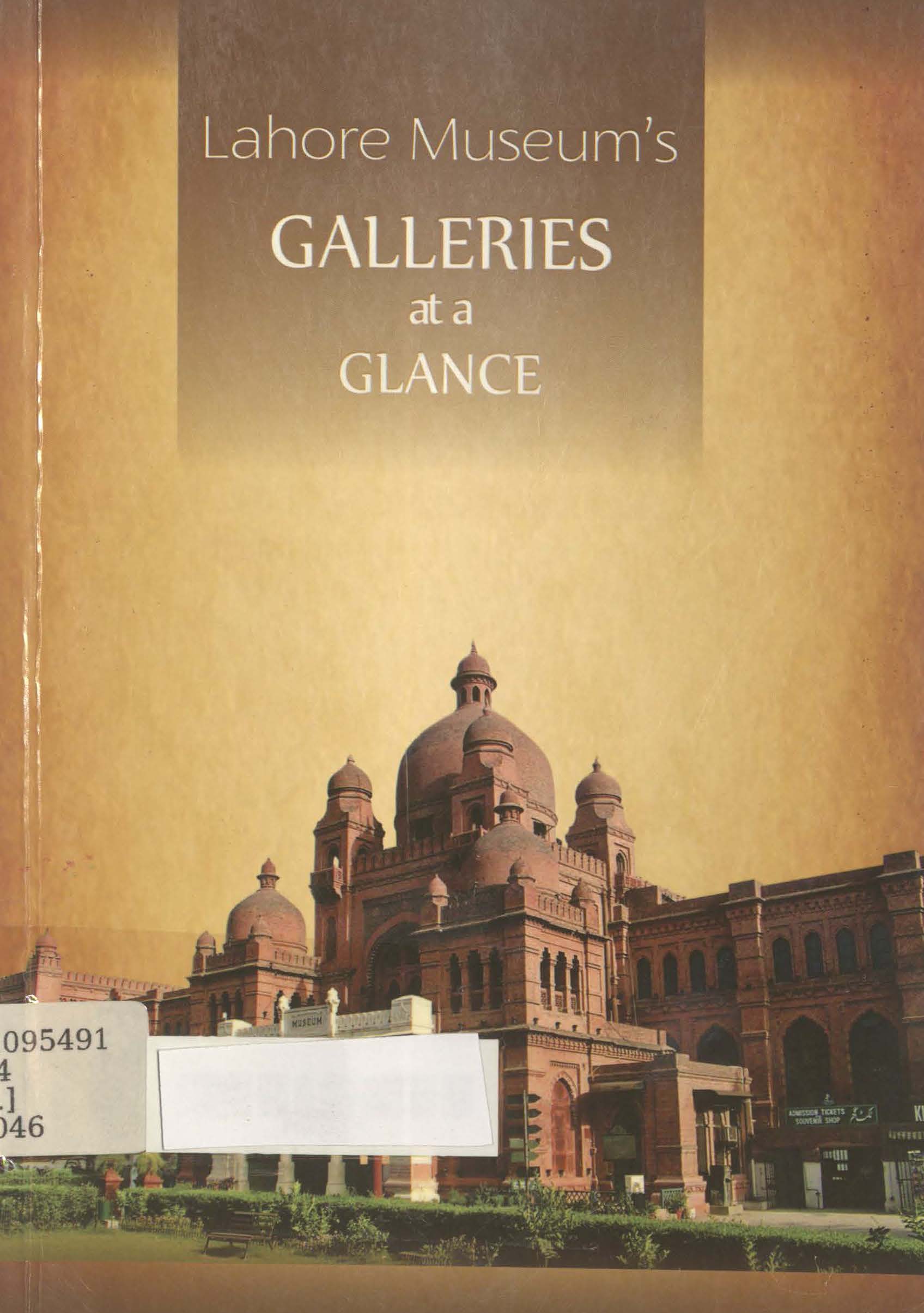 Lahore museum's galleries at a glance 