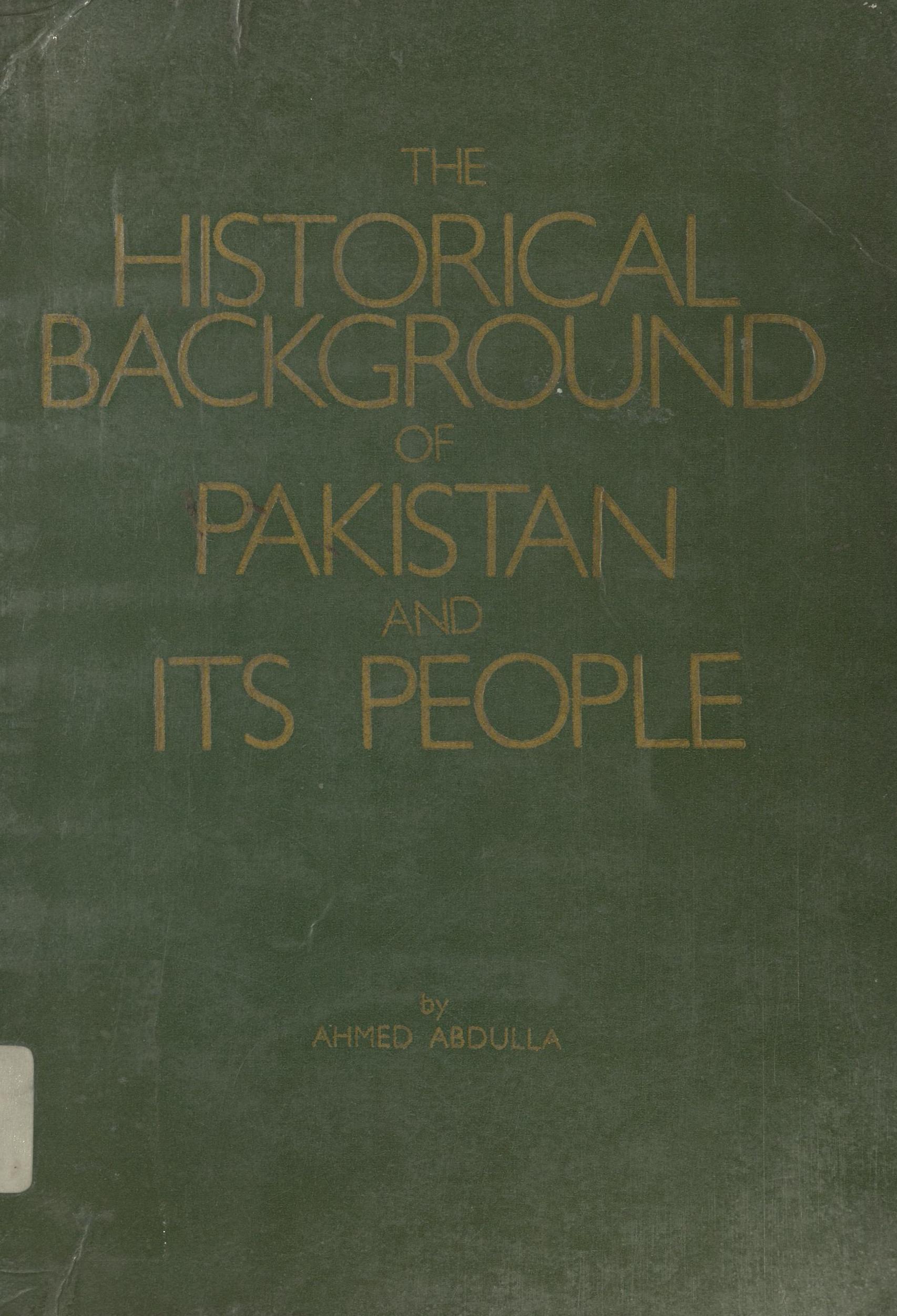 The historical background of Pakistan and its people