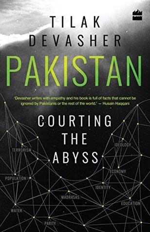 Pakistan Courting the Abyss