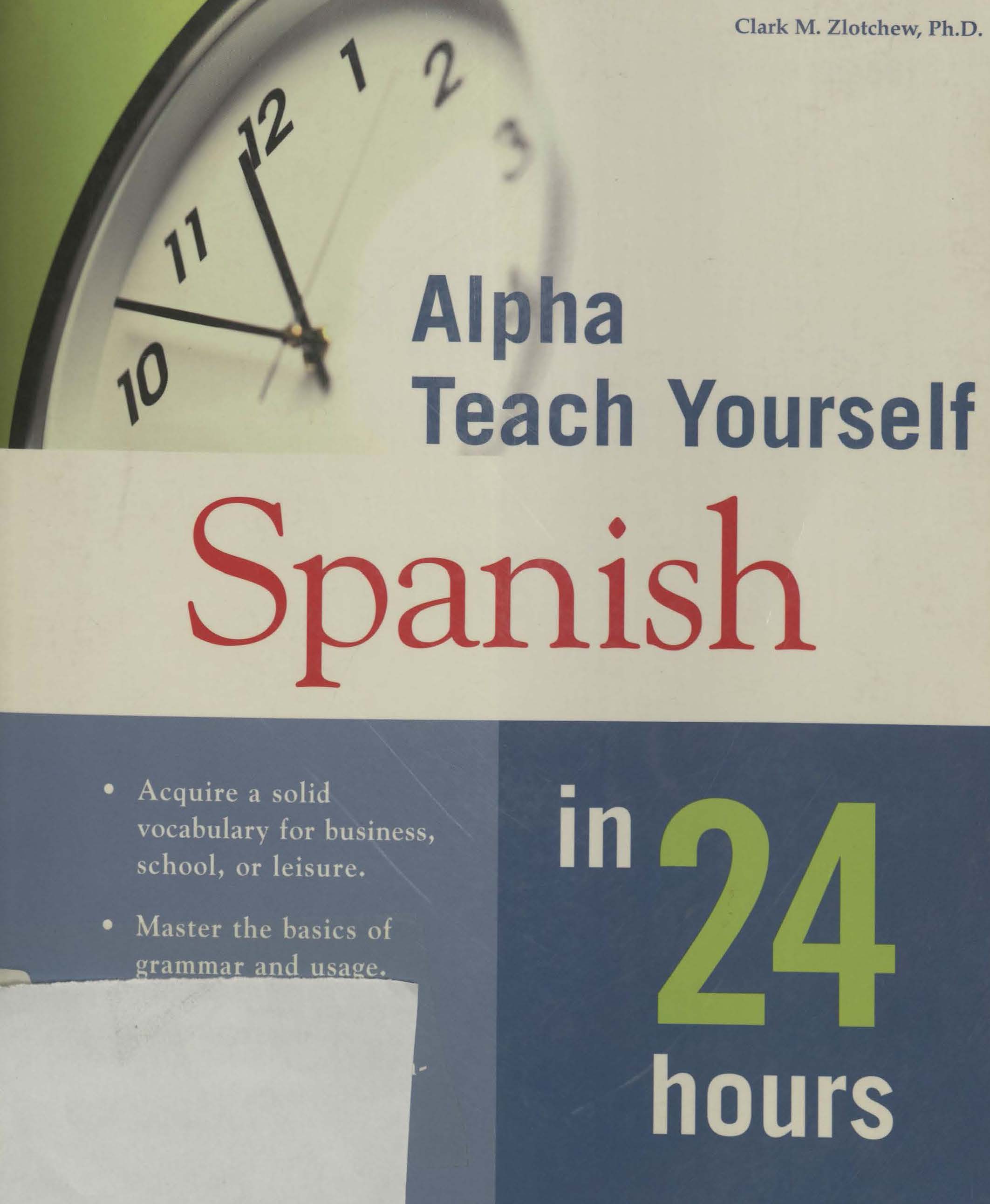 Alpha teach yourself Spanish in 24 hours 