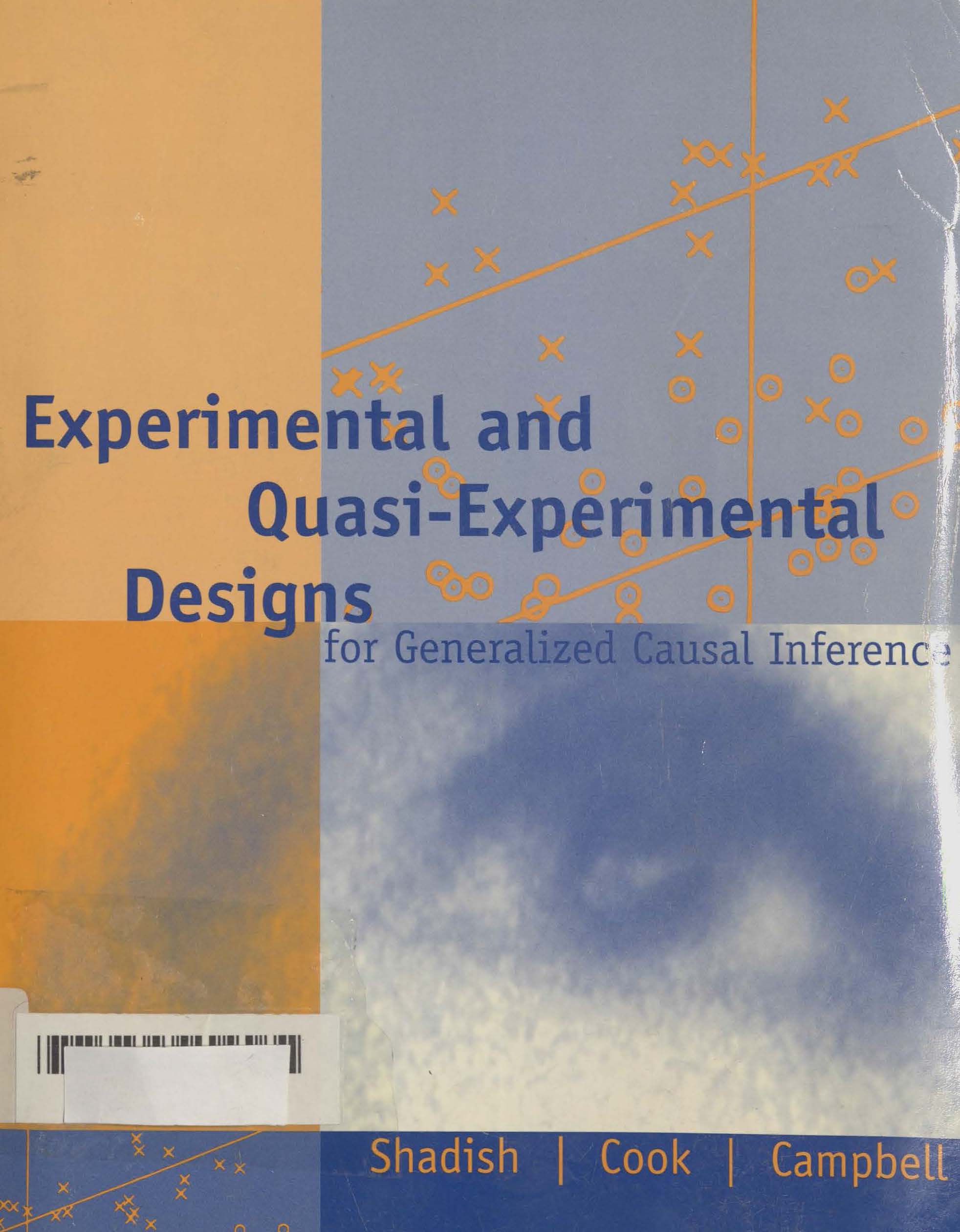 Experimental and quasi-experimental designs for generalized causal inference 