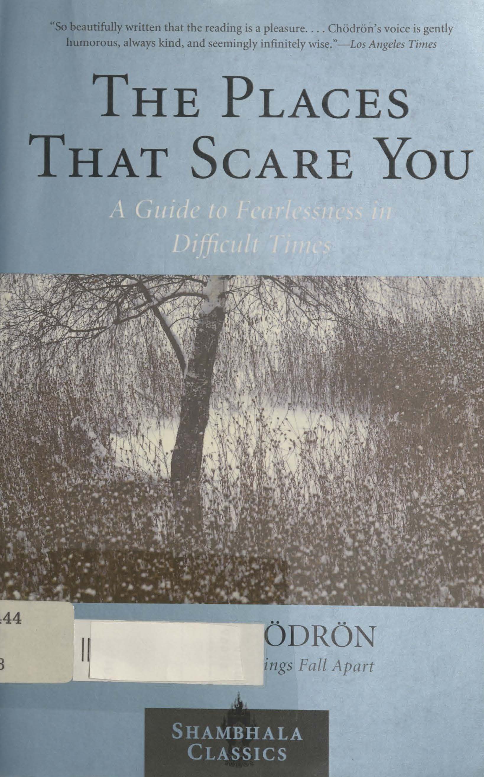 The places that scare you