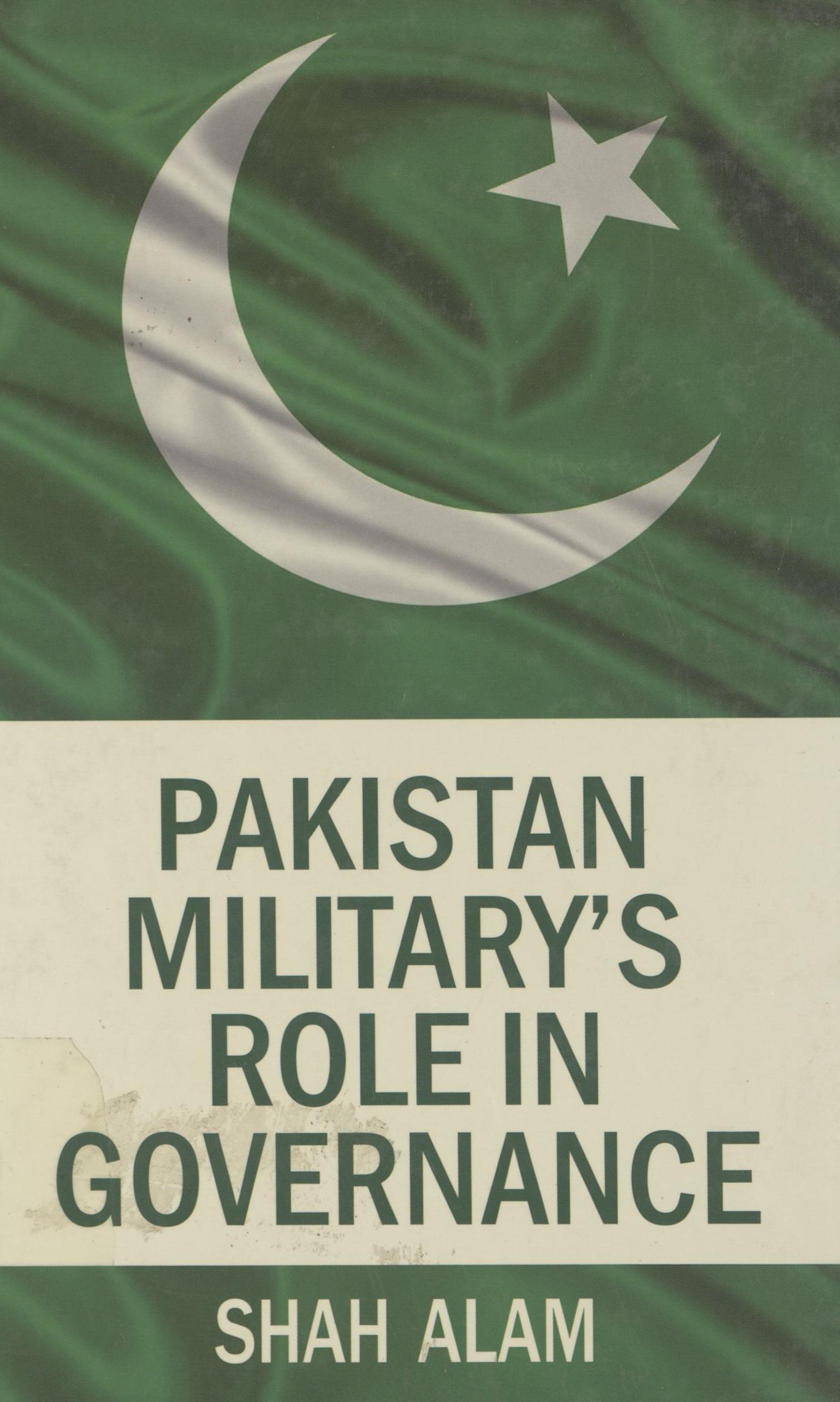 Pakistan Military's role in governance