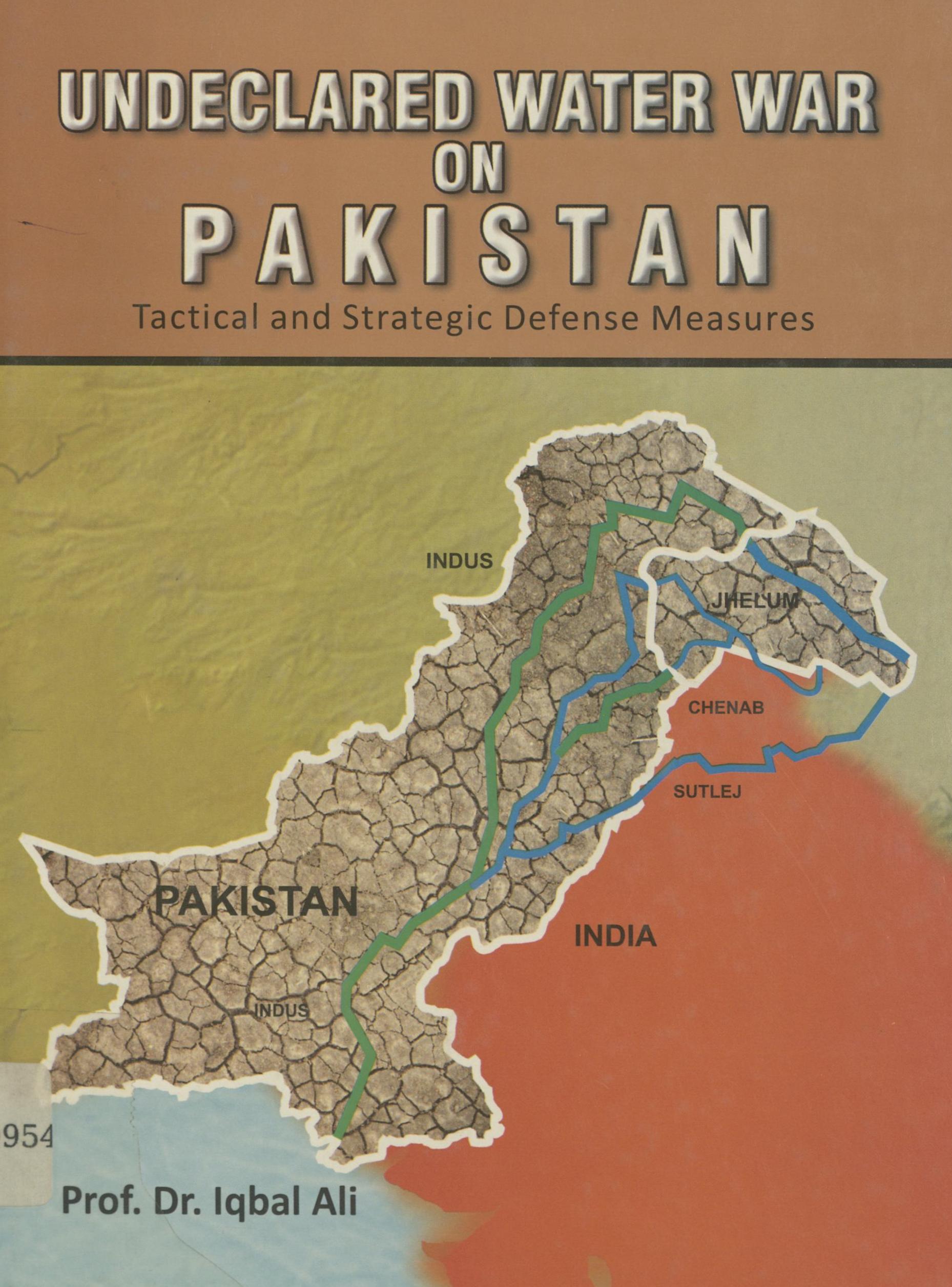 Undeclared water war on Pakistan