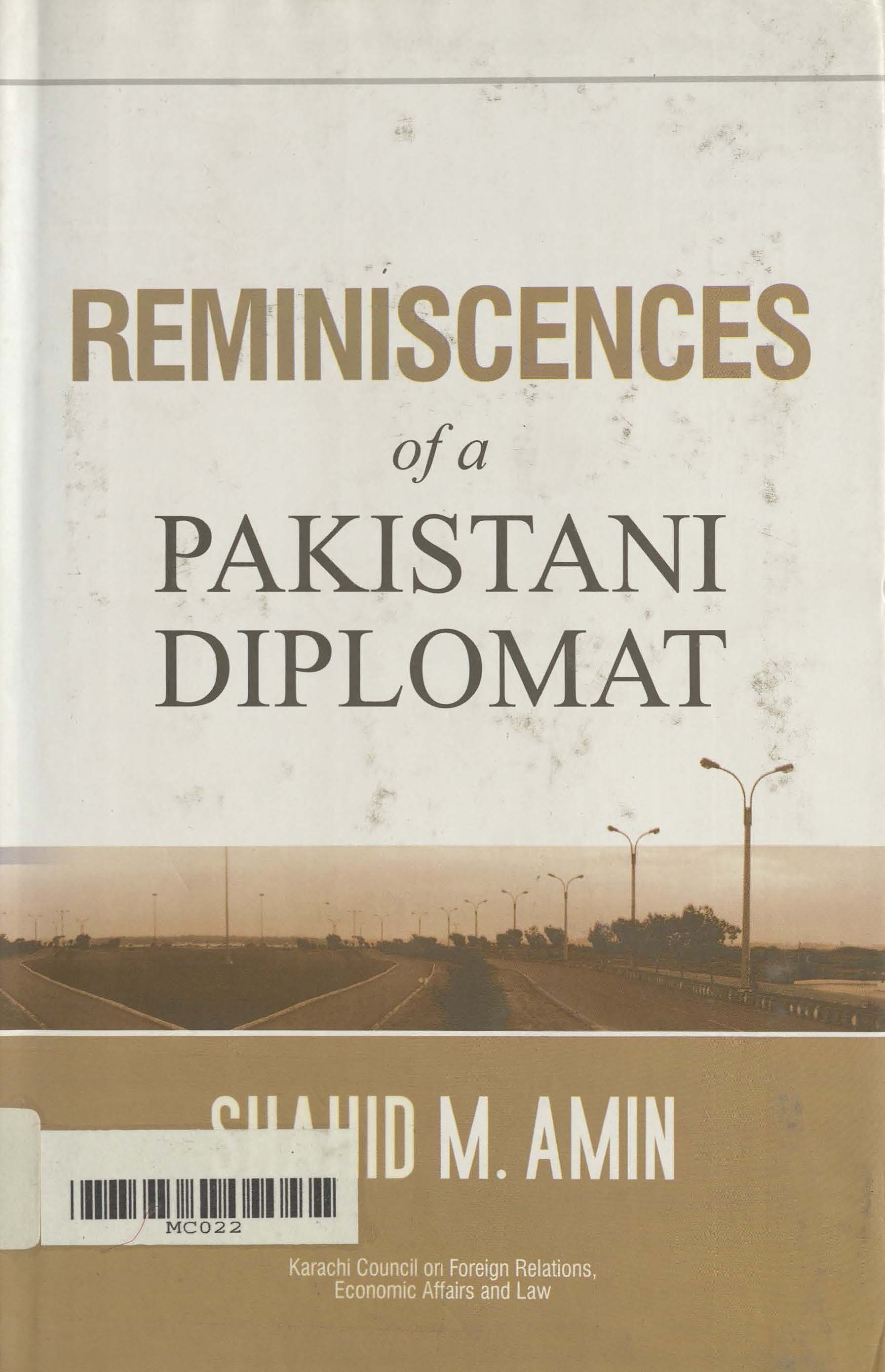 Reminiscences of a Pakistani diplomat 