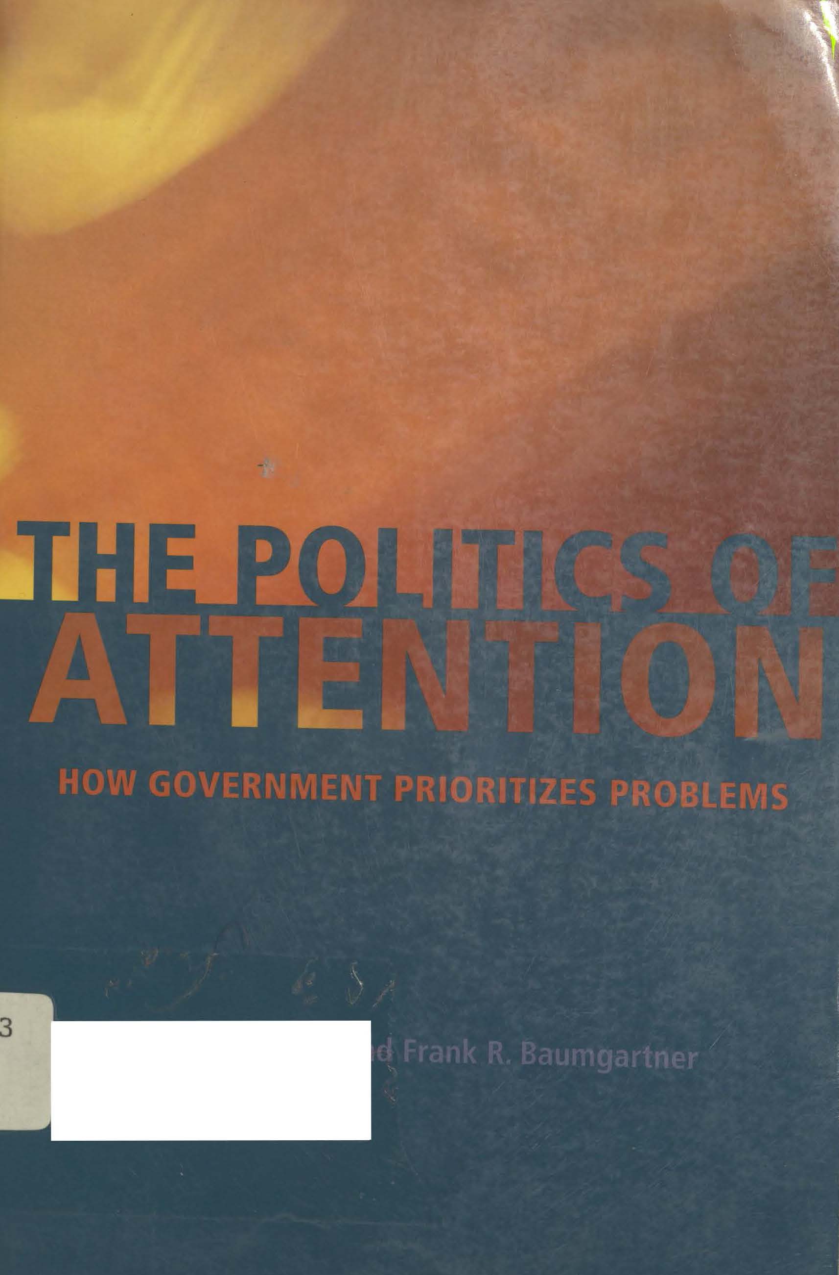 The politics of attention 